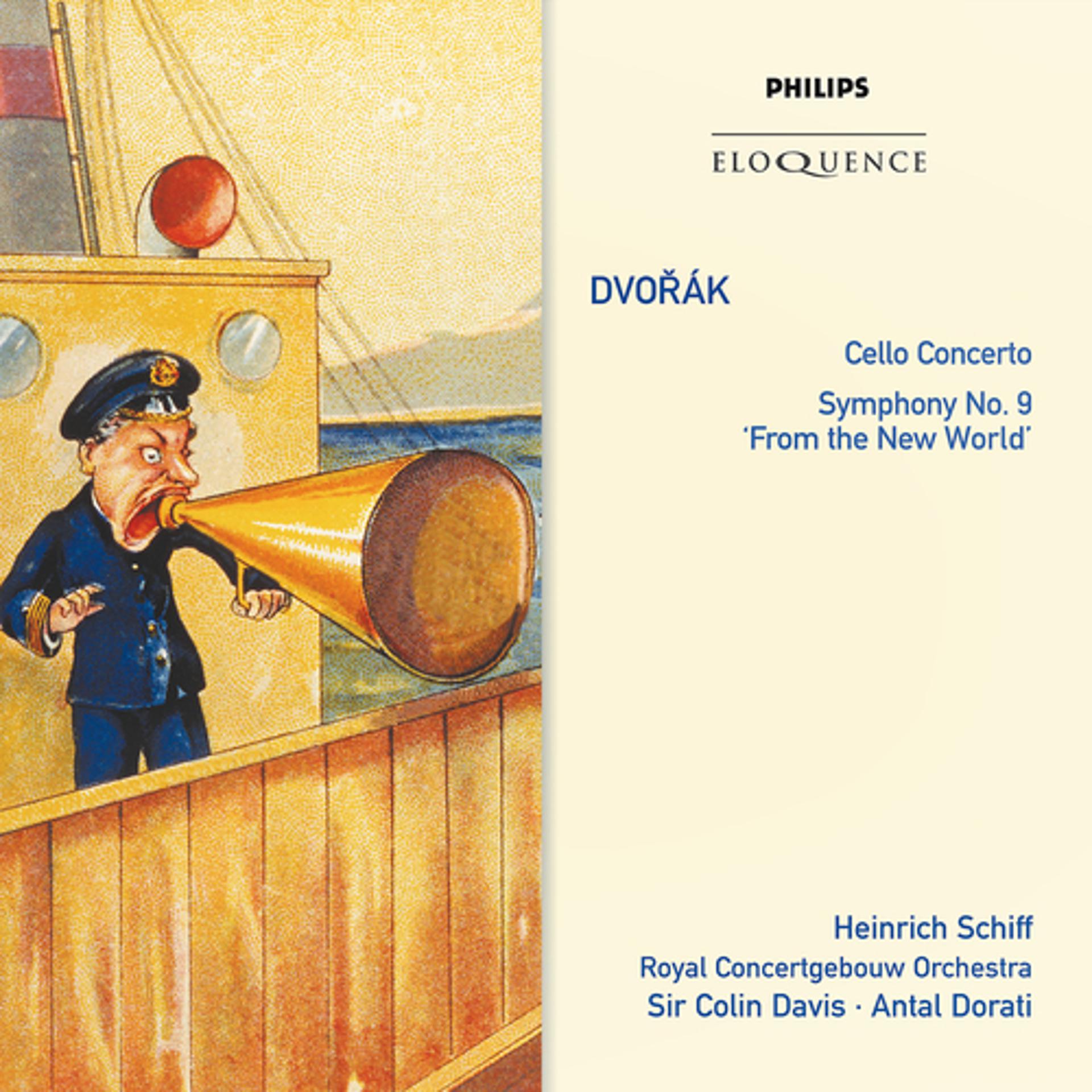 Постер альбома Dvorak: Cello Concerto; Symphony No.9 "From The New World"