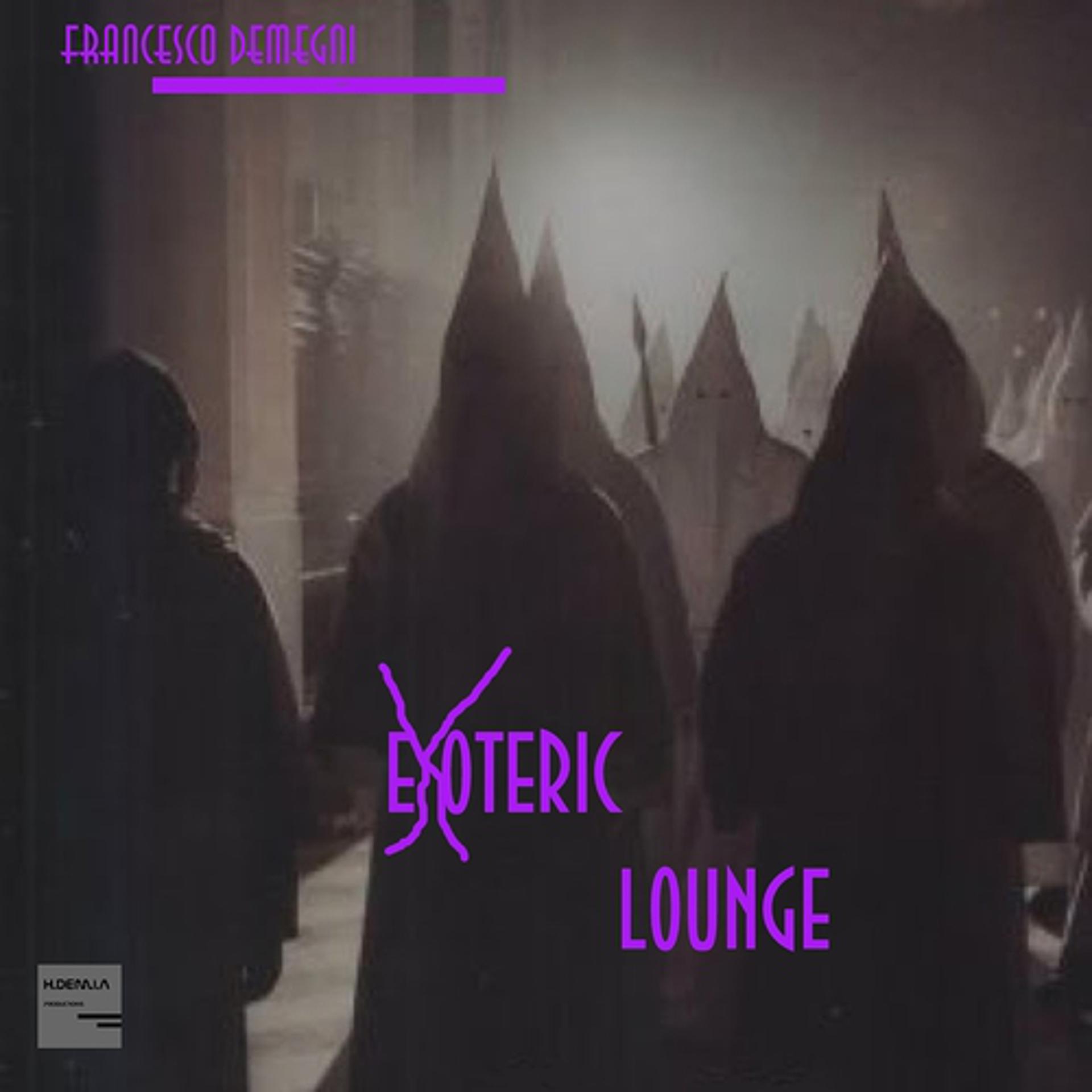 Постер альбома Exoteric Lounge