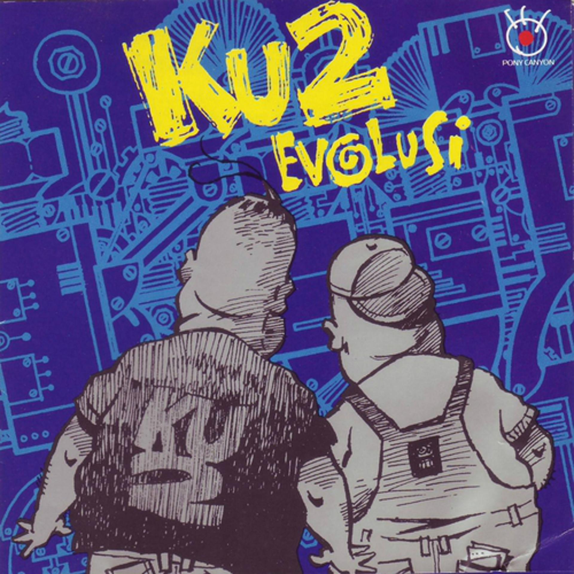 Постер альбома KU2 Evolusi