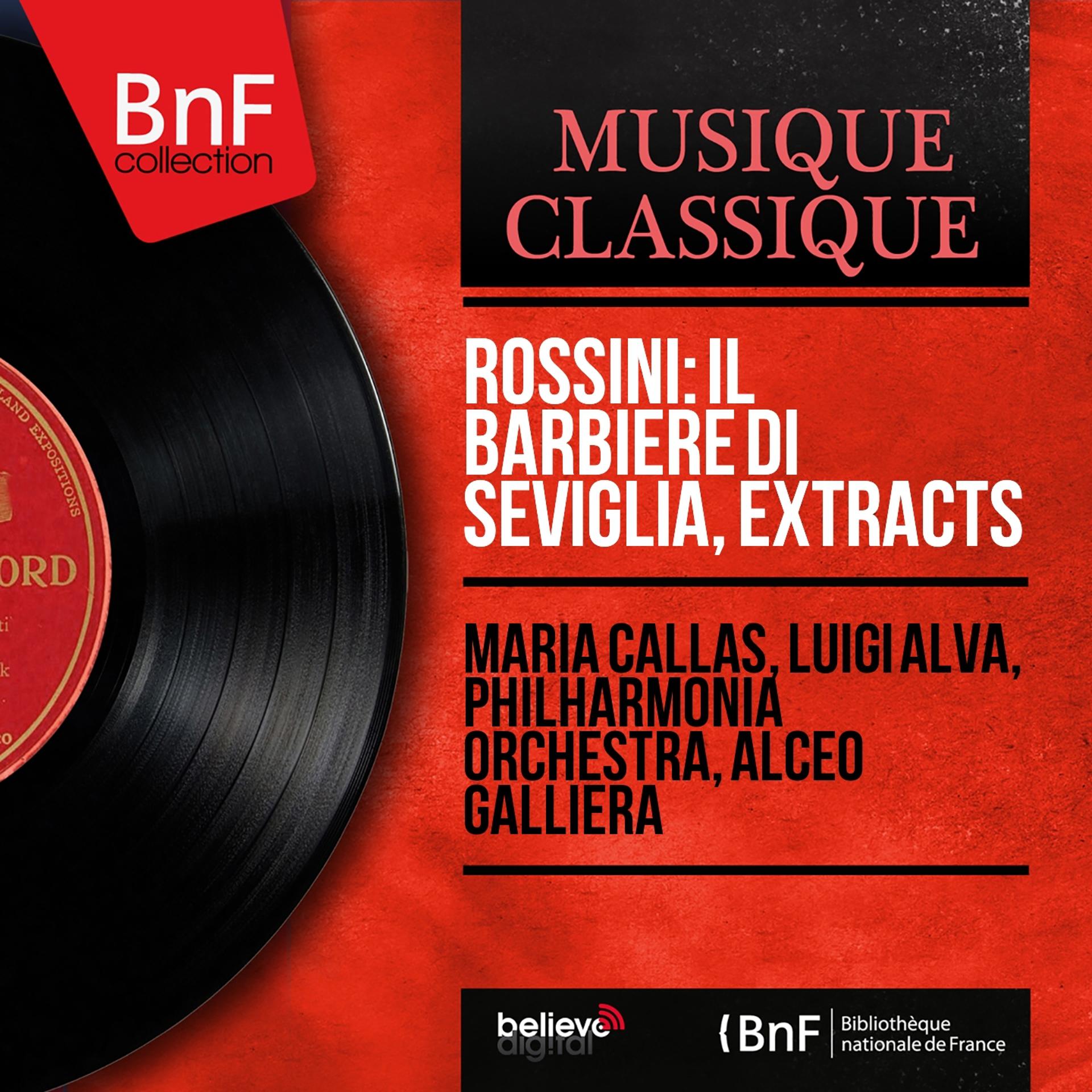 Постер альбома Rossini: Il barbiere di Seviglia, Extracts (Mono Version)