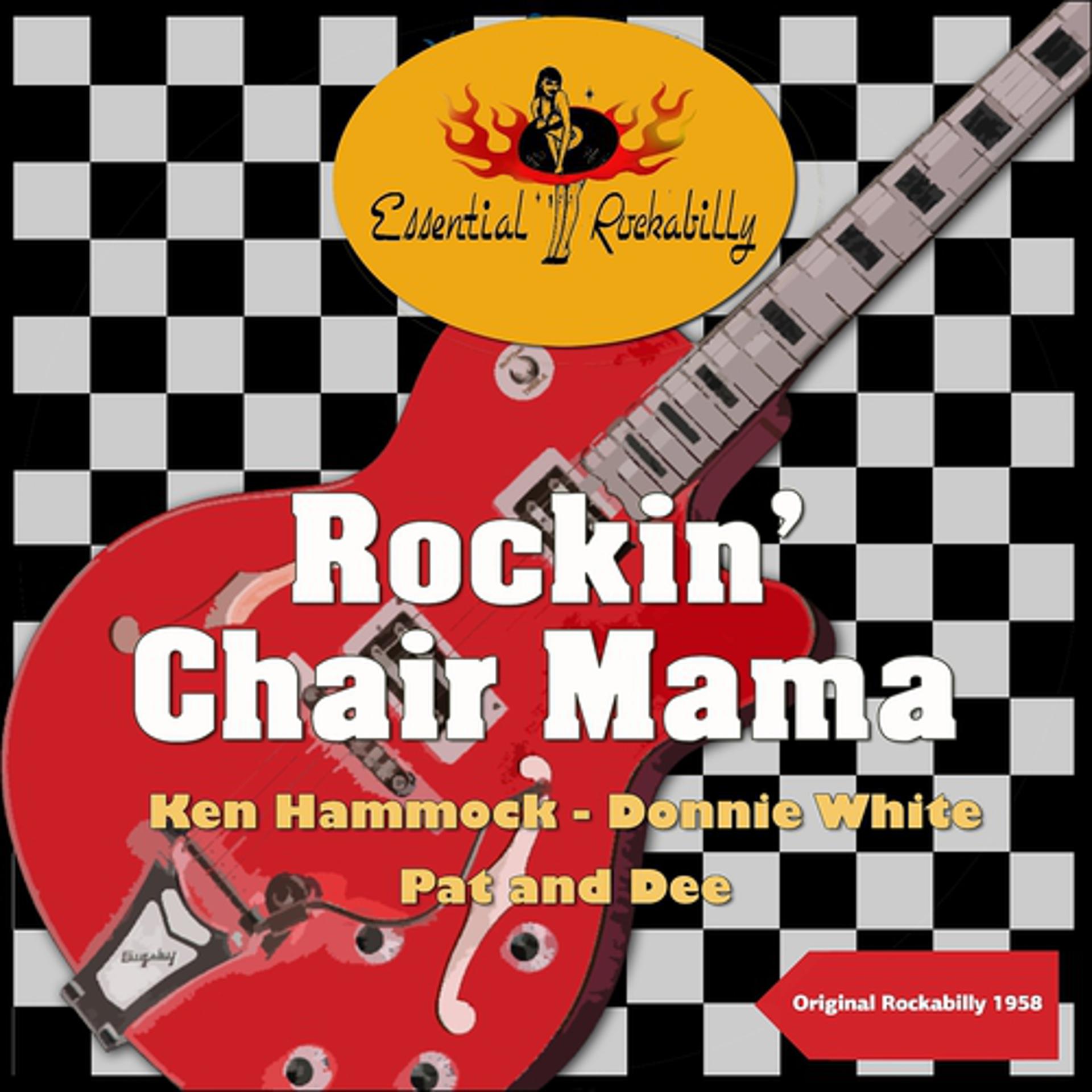 Постер альбома Rockin' Chair Mama