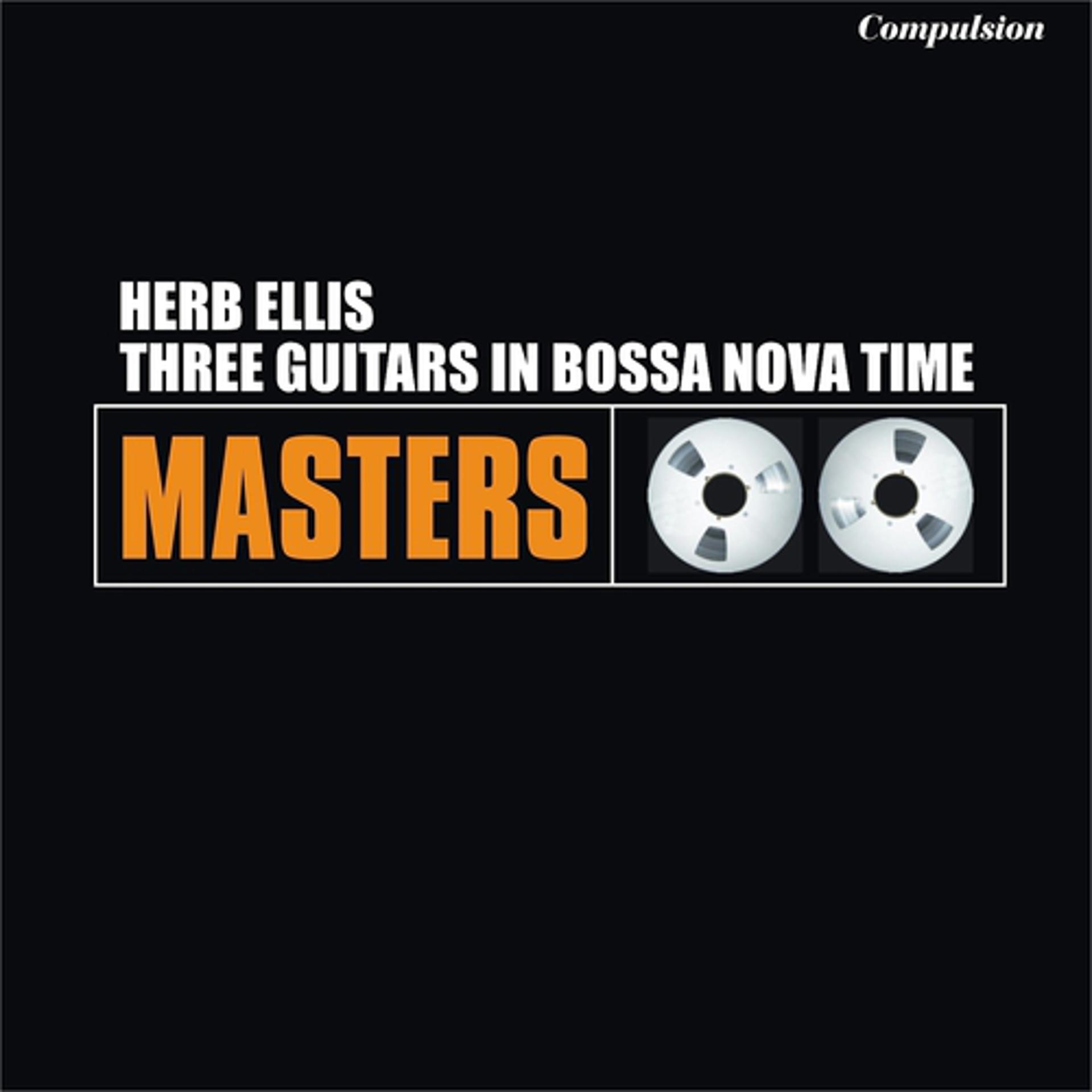Постер альбома Three Guitars in Bossa Nova Time