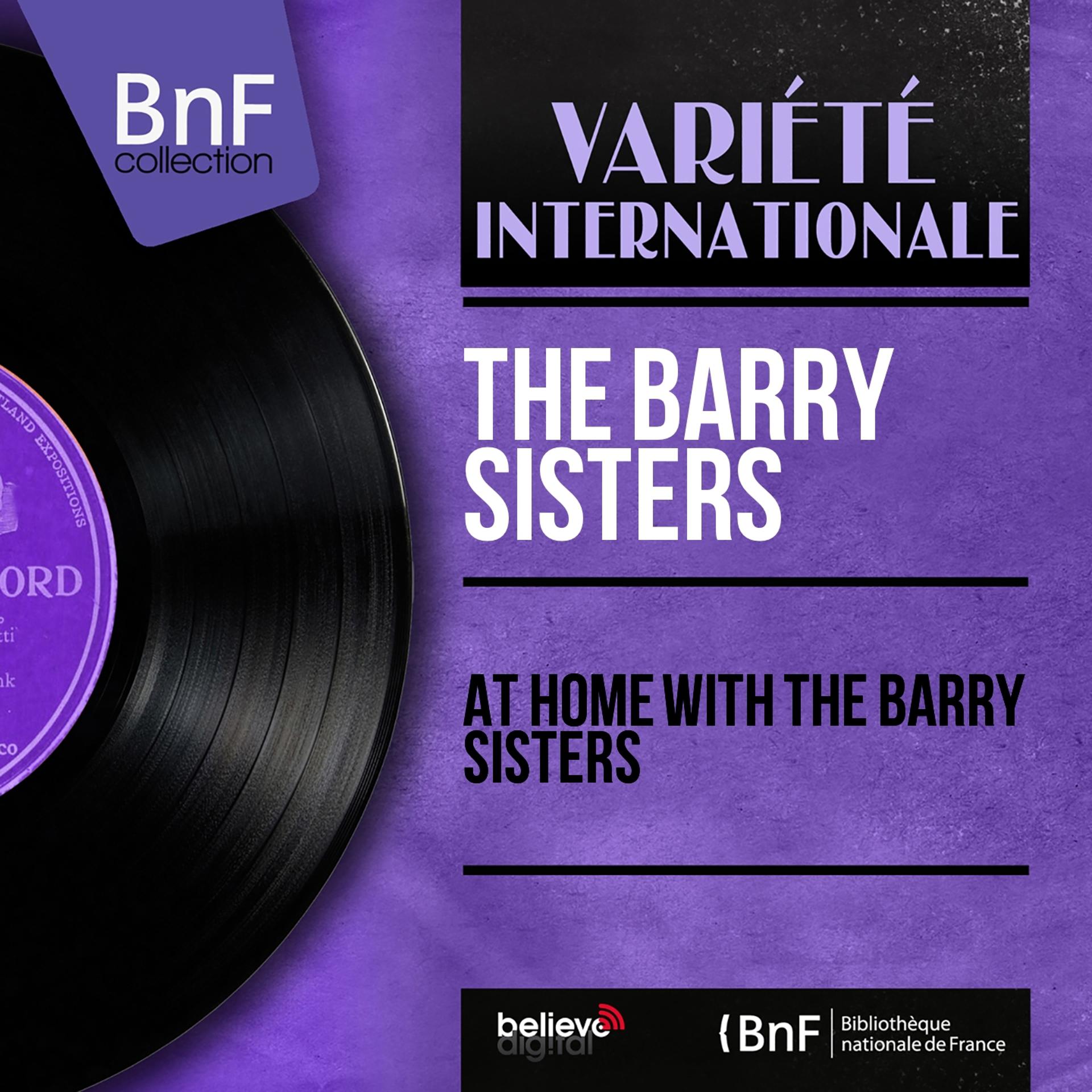 Постер альбома At Home With the Barry Sisters (Mono Version)