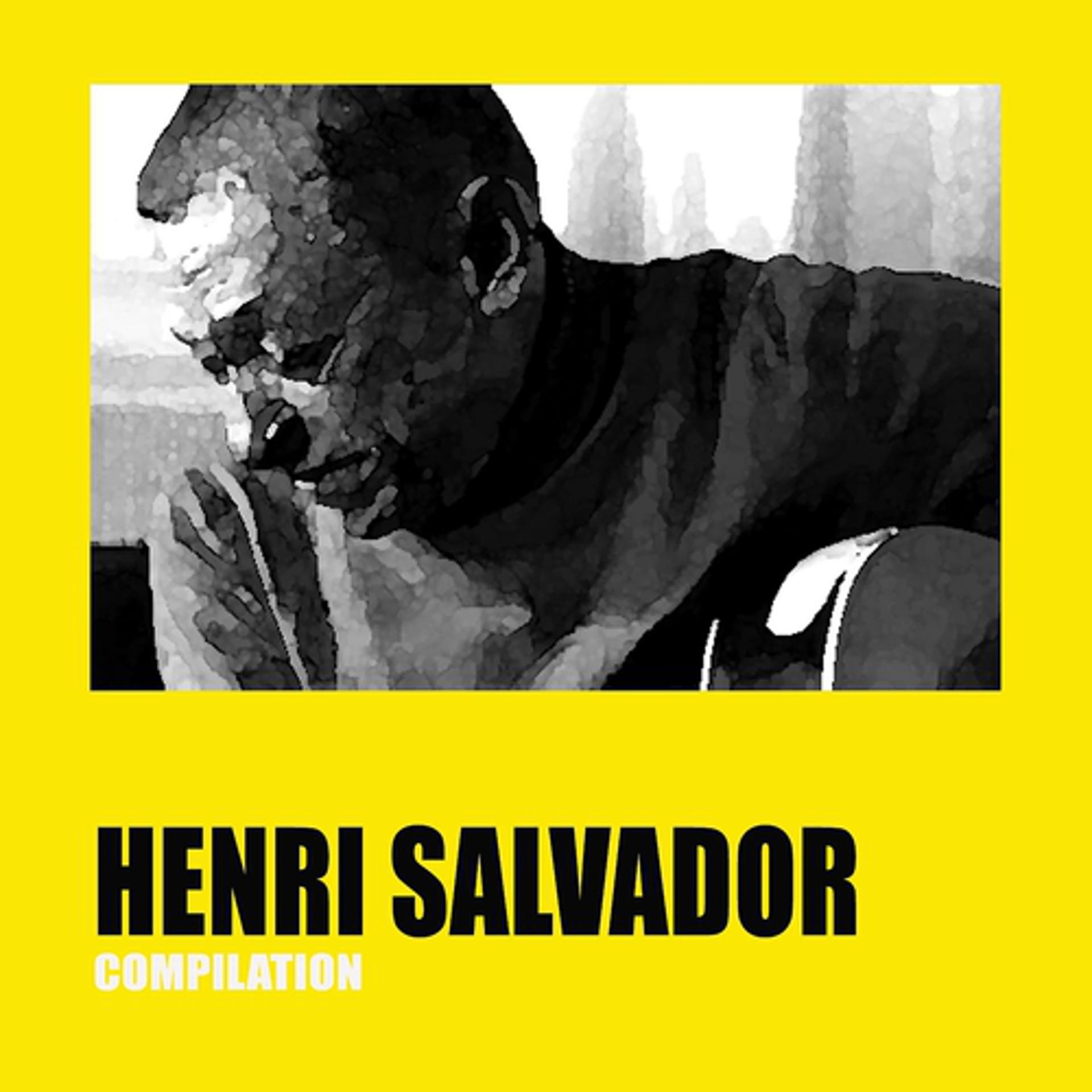 Постер альбома Henri Salvador Compilation