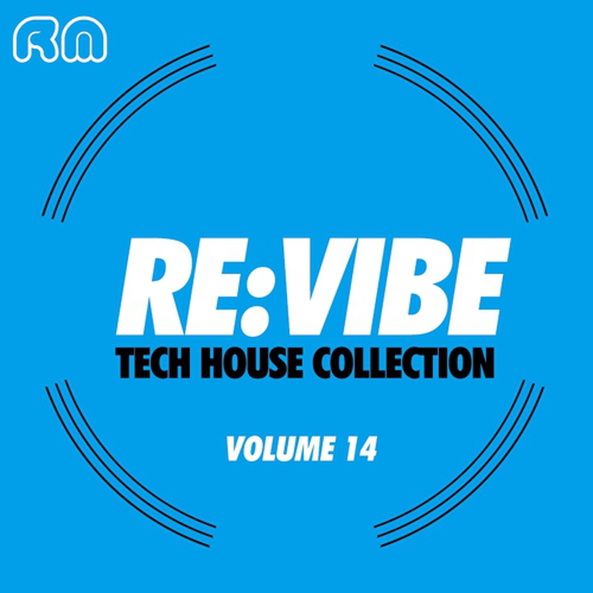 Постер альбома Re:Vibe - Tech House Collection, Vol. 14