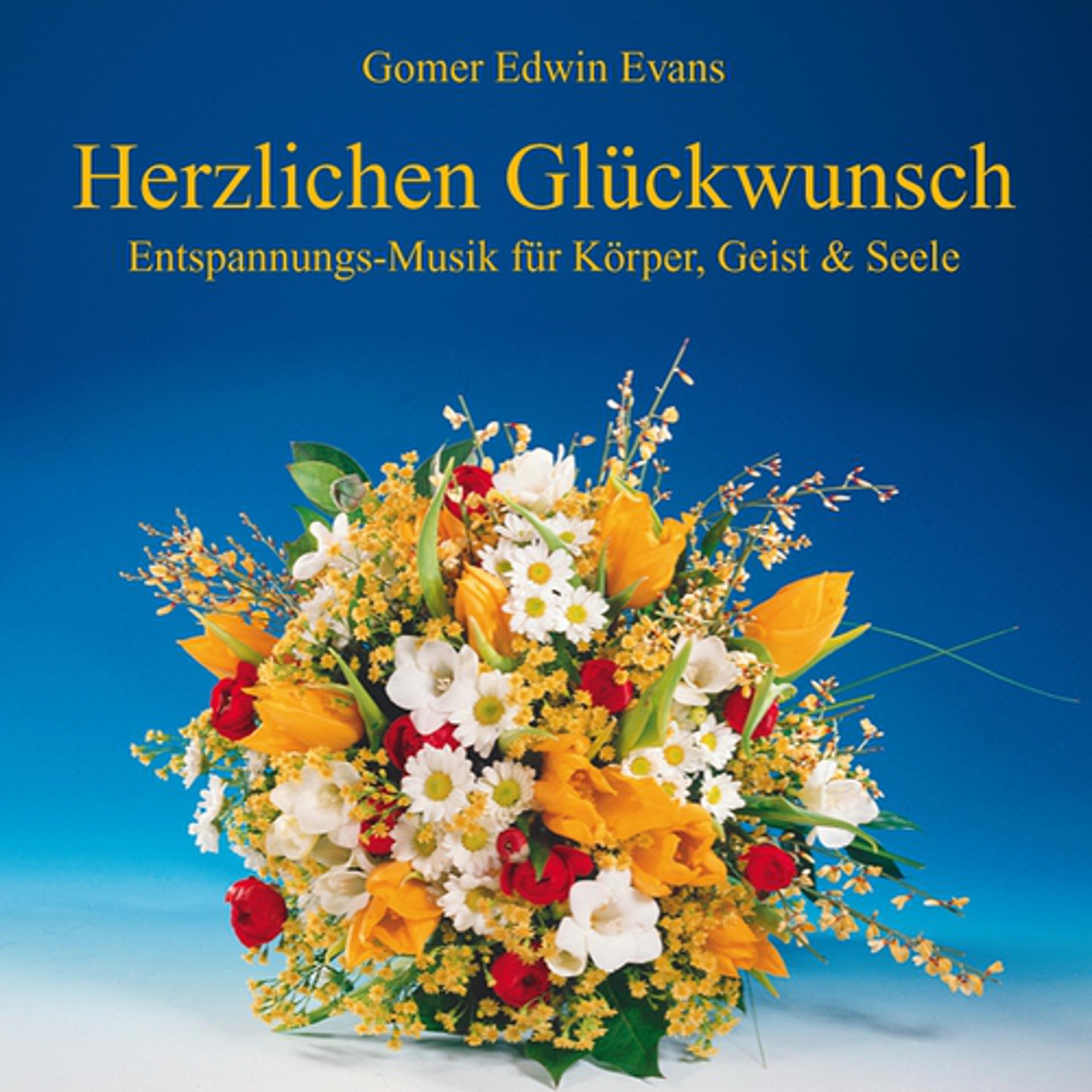 Постер альбома Herzlichen Glückwunsch: Entspannungsmusik zum Träumen
