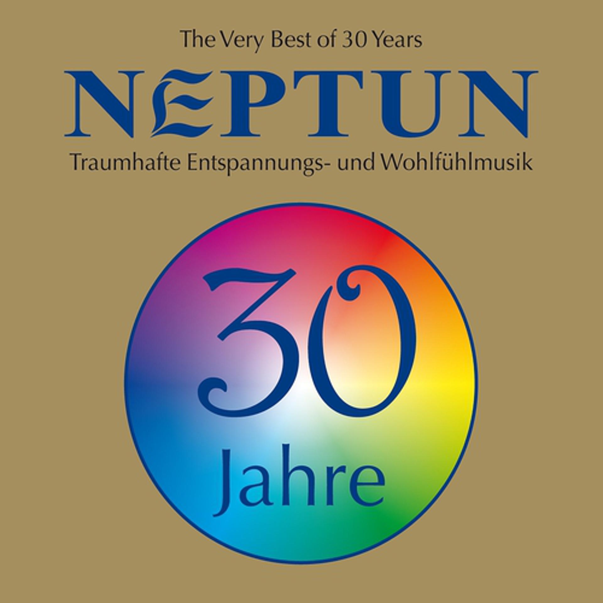 Постер альбома 30 Years: The Very Best of NEPTUN