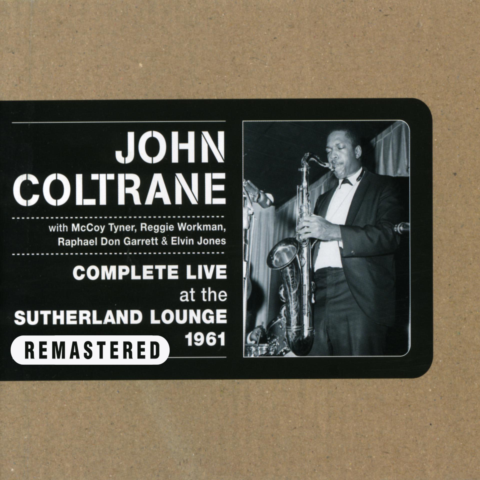 Постер альбома Complete Live At the Sutherland Lounge 1961 (Remastered)