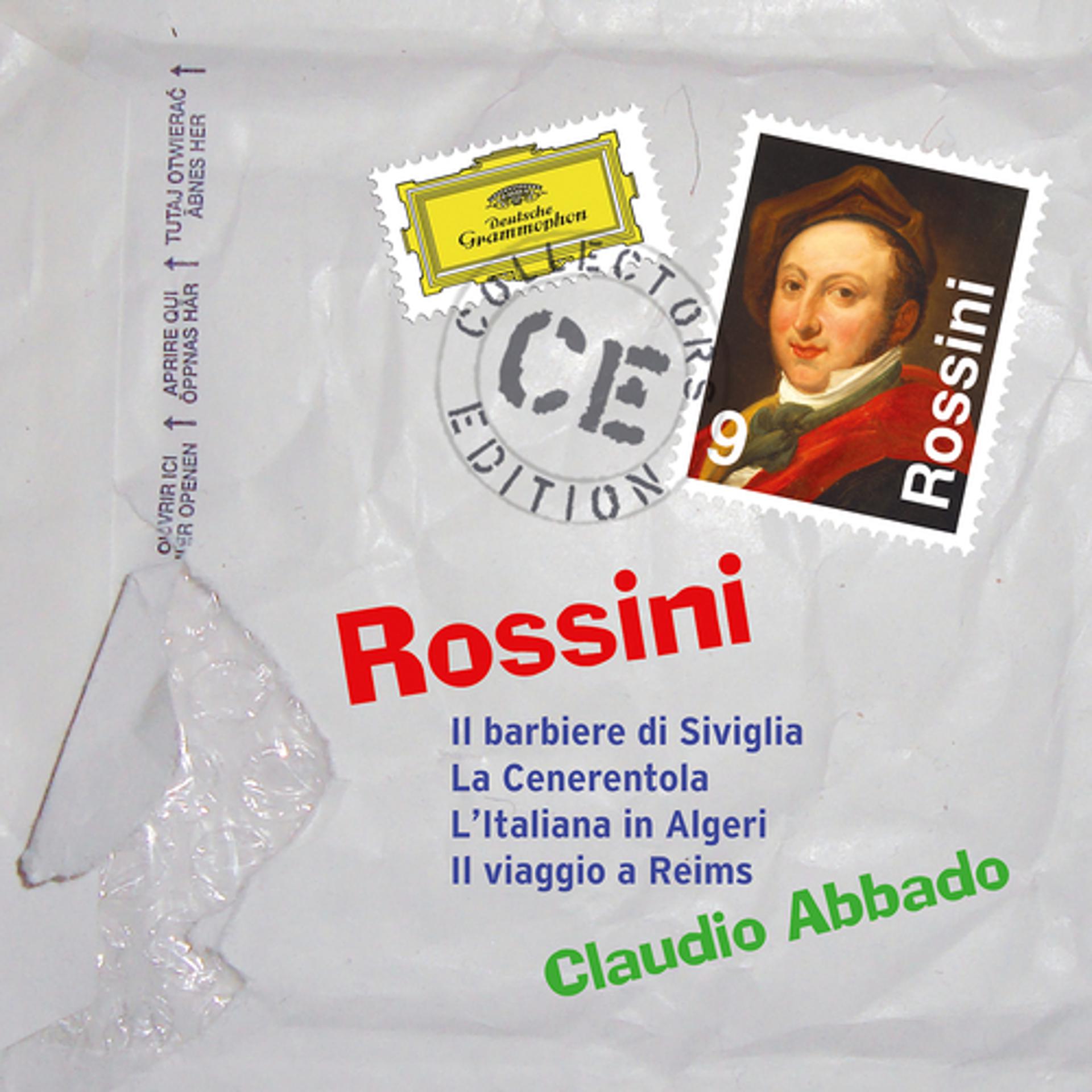 Постер альбома Rossini: Il barbiere di Siviglia; La Cenerentola; L'Italiana in Algeri; Il viaggio a Reims