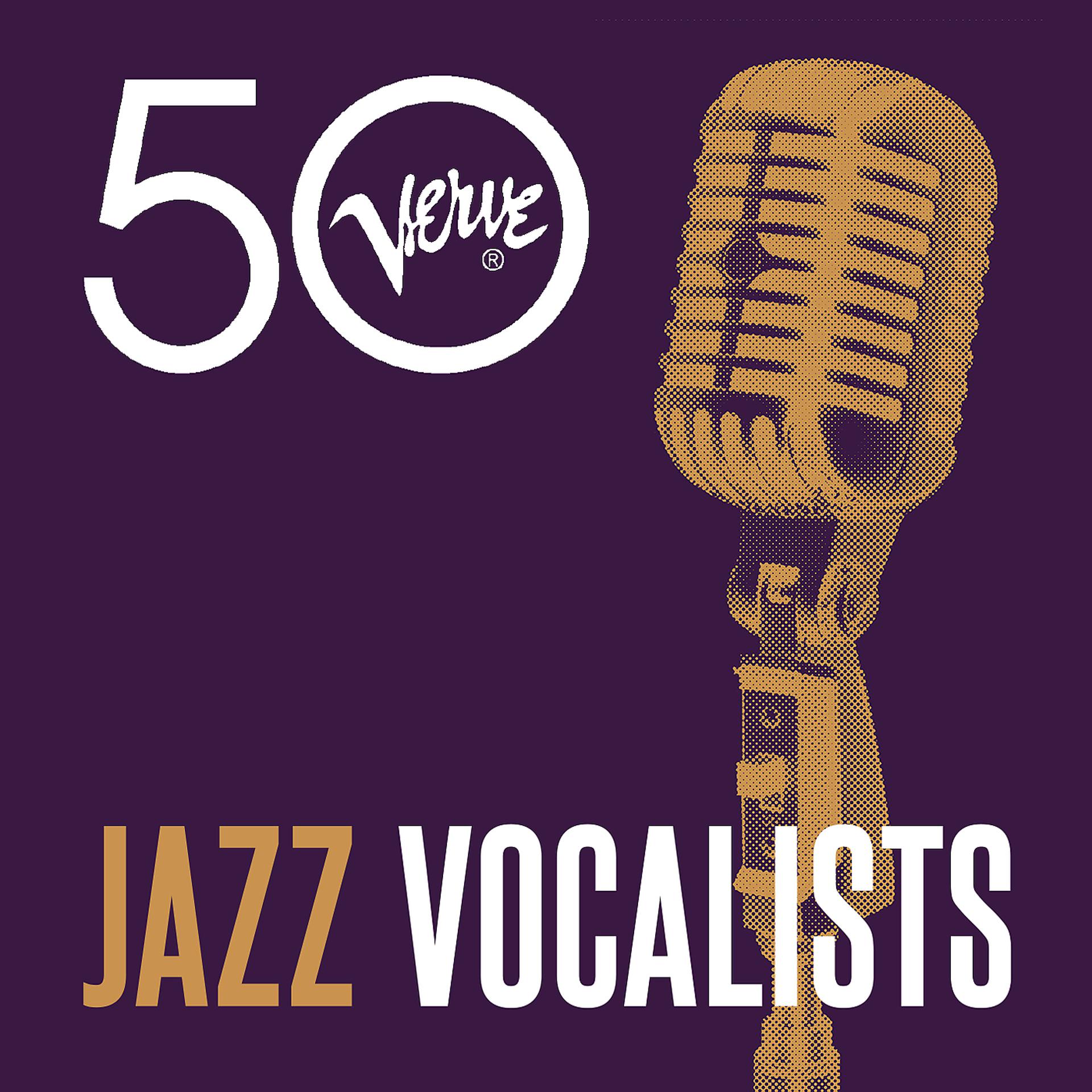 Постер альбома Jazz Vocalists - Verve 50