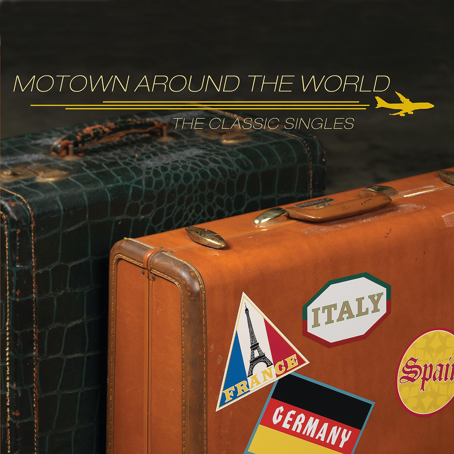 Постер альбома Motown Around The World: The Classic Singles