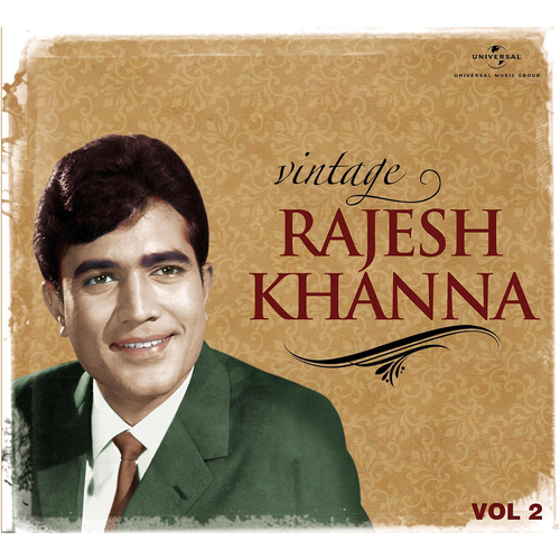 Постер альбома Vintage Rajesh Khanna (Vol.2)