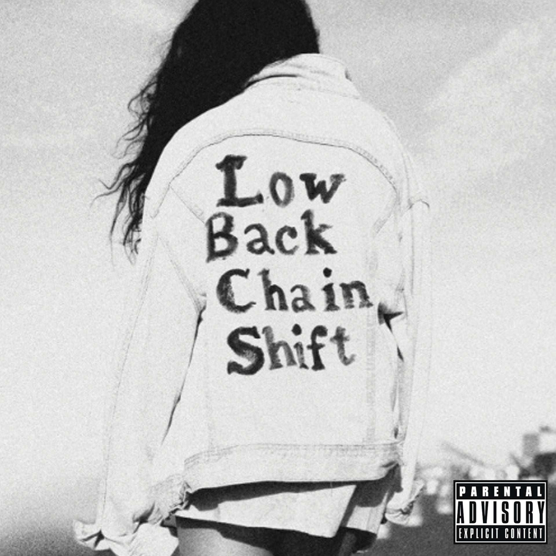 Постер альбома Low Back Chain Shift