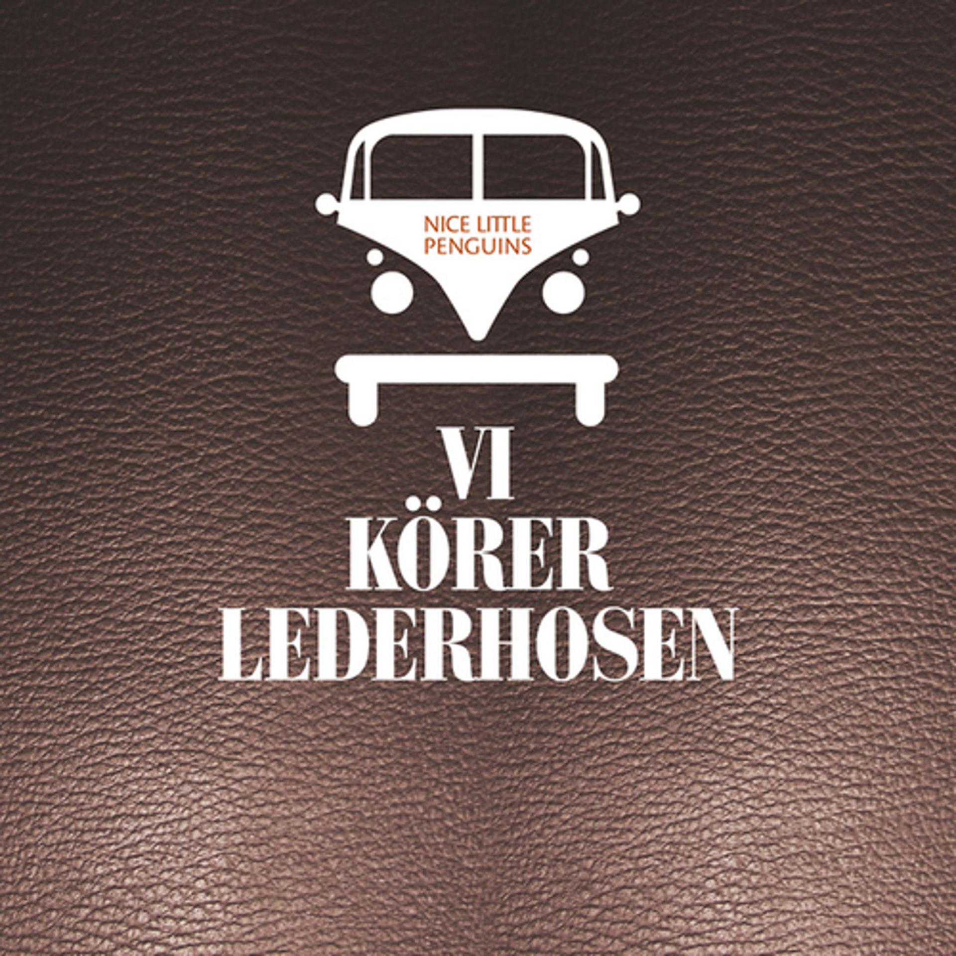 Постер альбома Vi Körer Lederhosen