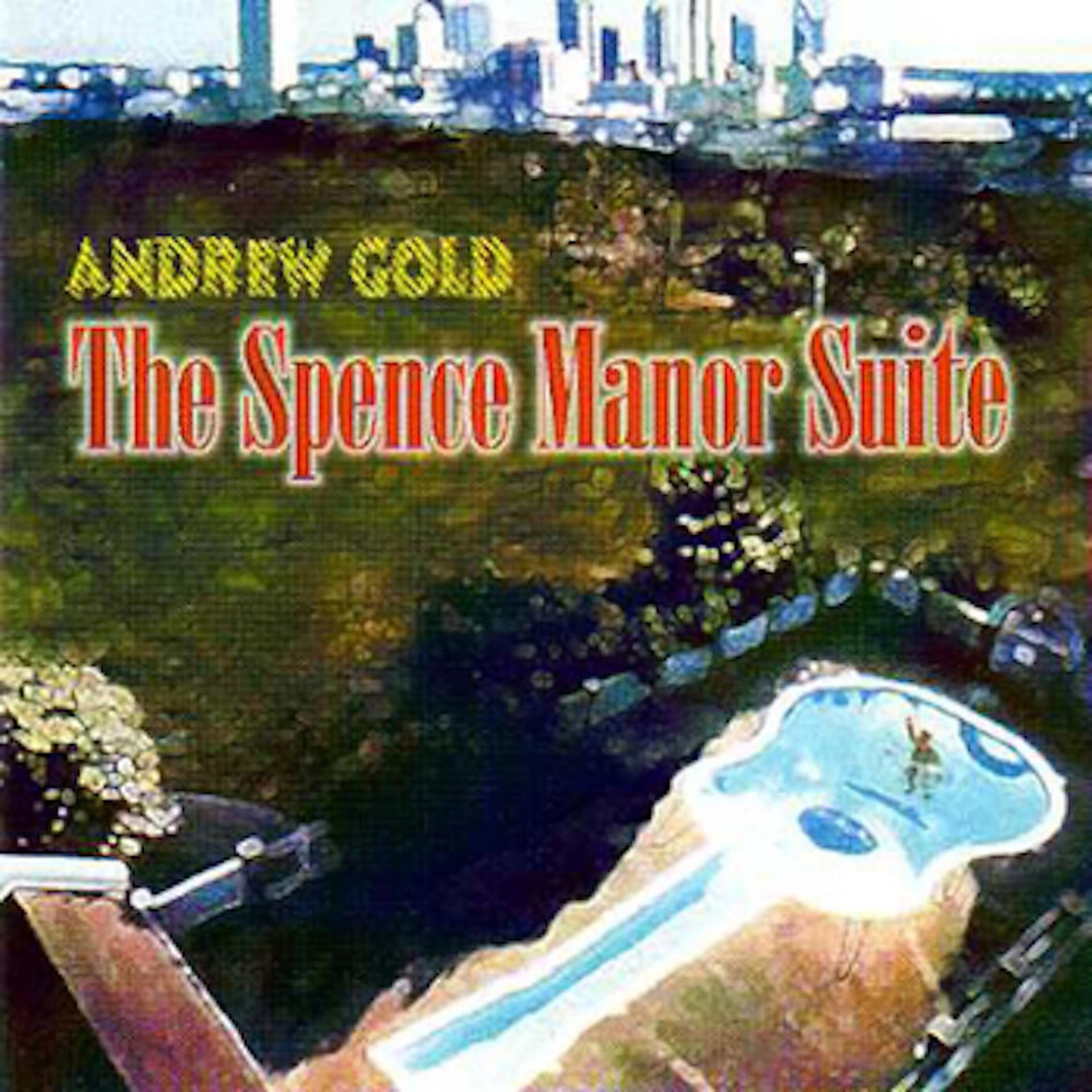 Постер альбома The Spence Manor Suite