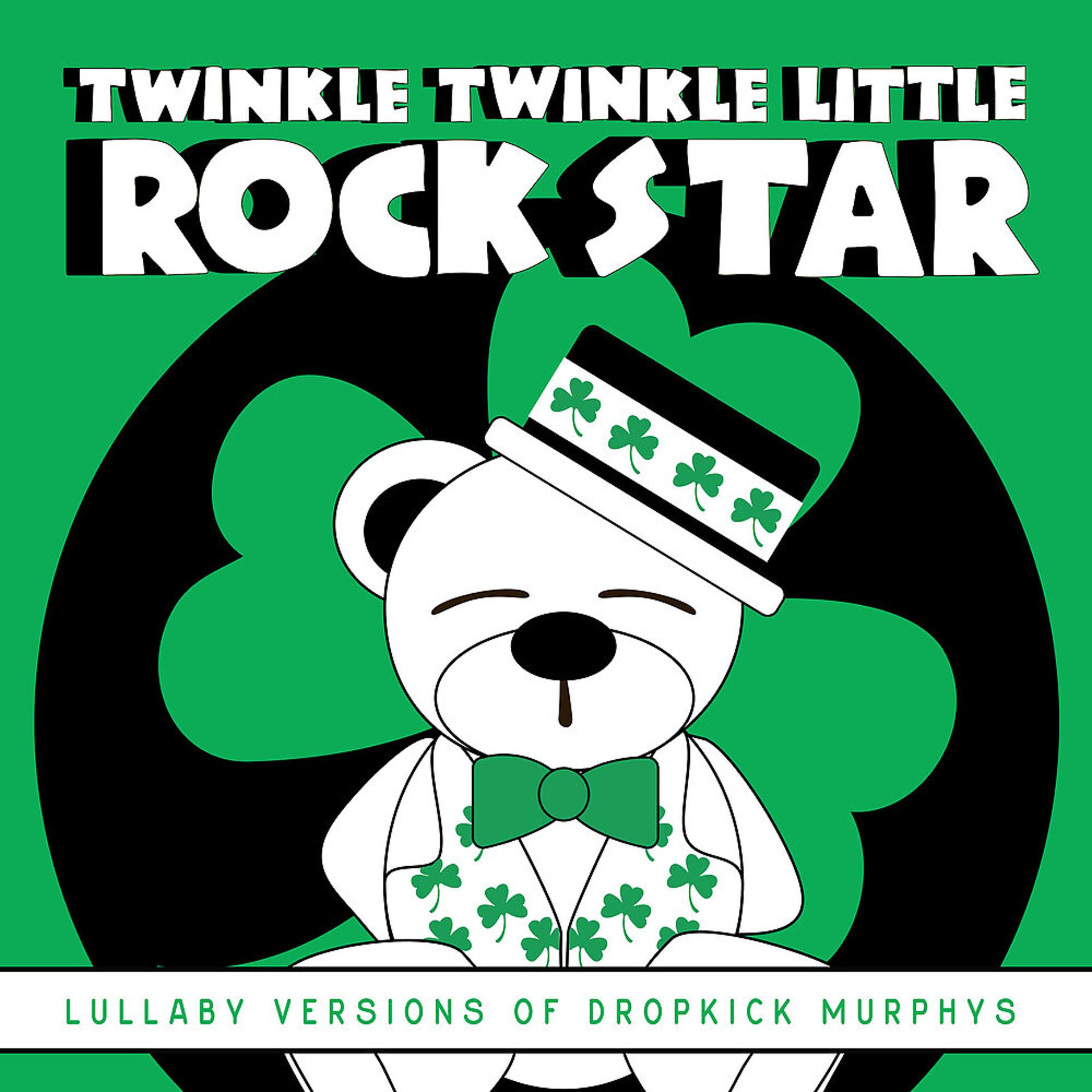 Постер альбома Lullaby Versions of Dropkick Murphys