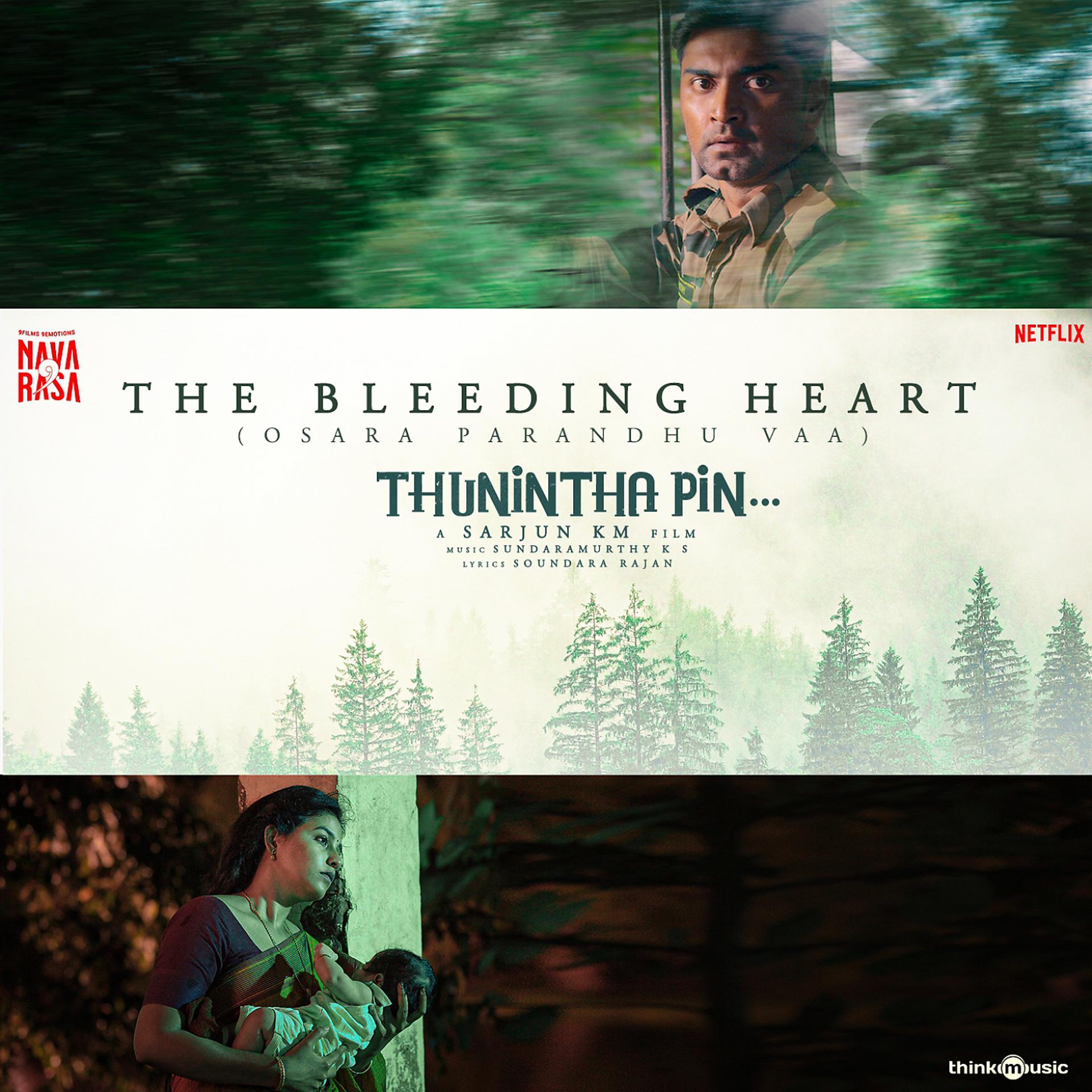 Постер альбома The Bleeding Heart (Osara Parandhu Vaa)