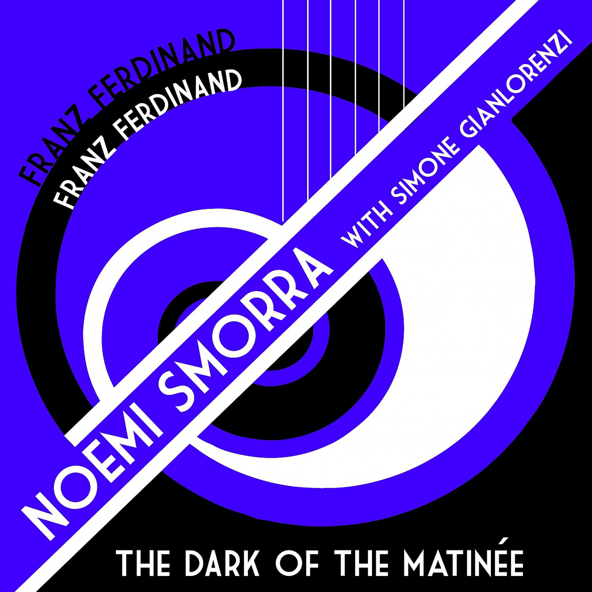 Постер альбома The Dark Of The Matinèe