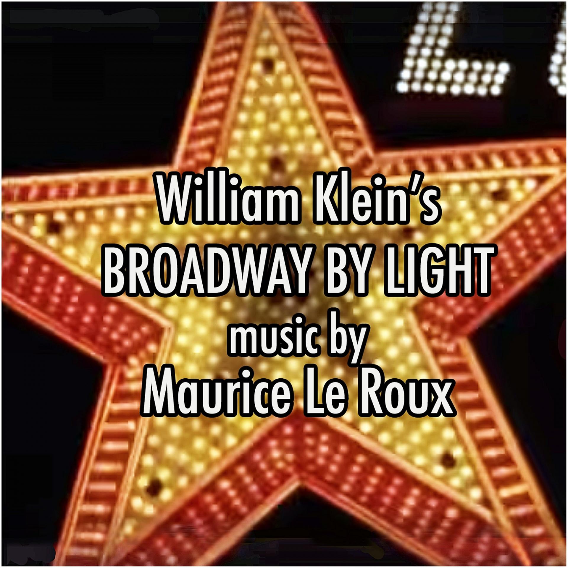 Постер альбома Broadway by Light