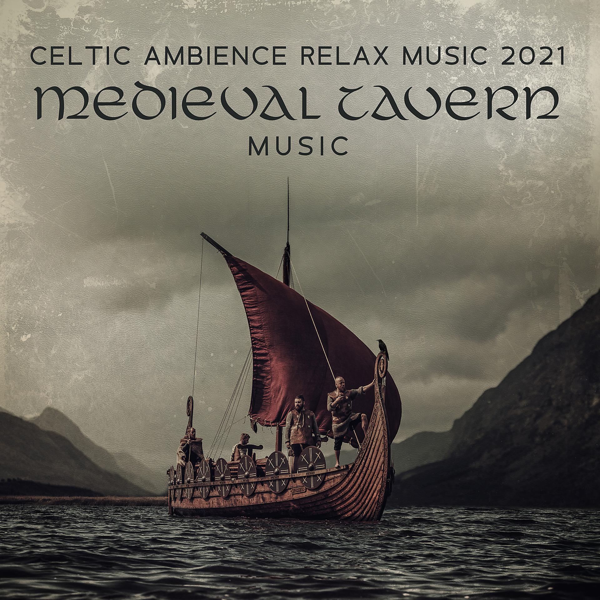 Постер альбома Celtic Ambience Relax Music 2021