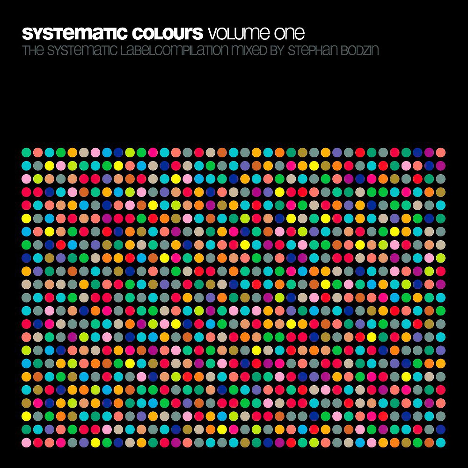 Постер альбома Systematic Colours - Volume One