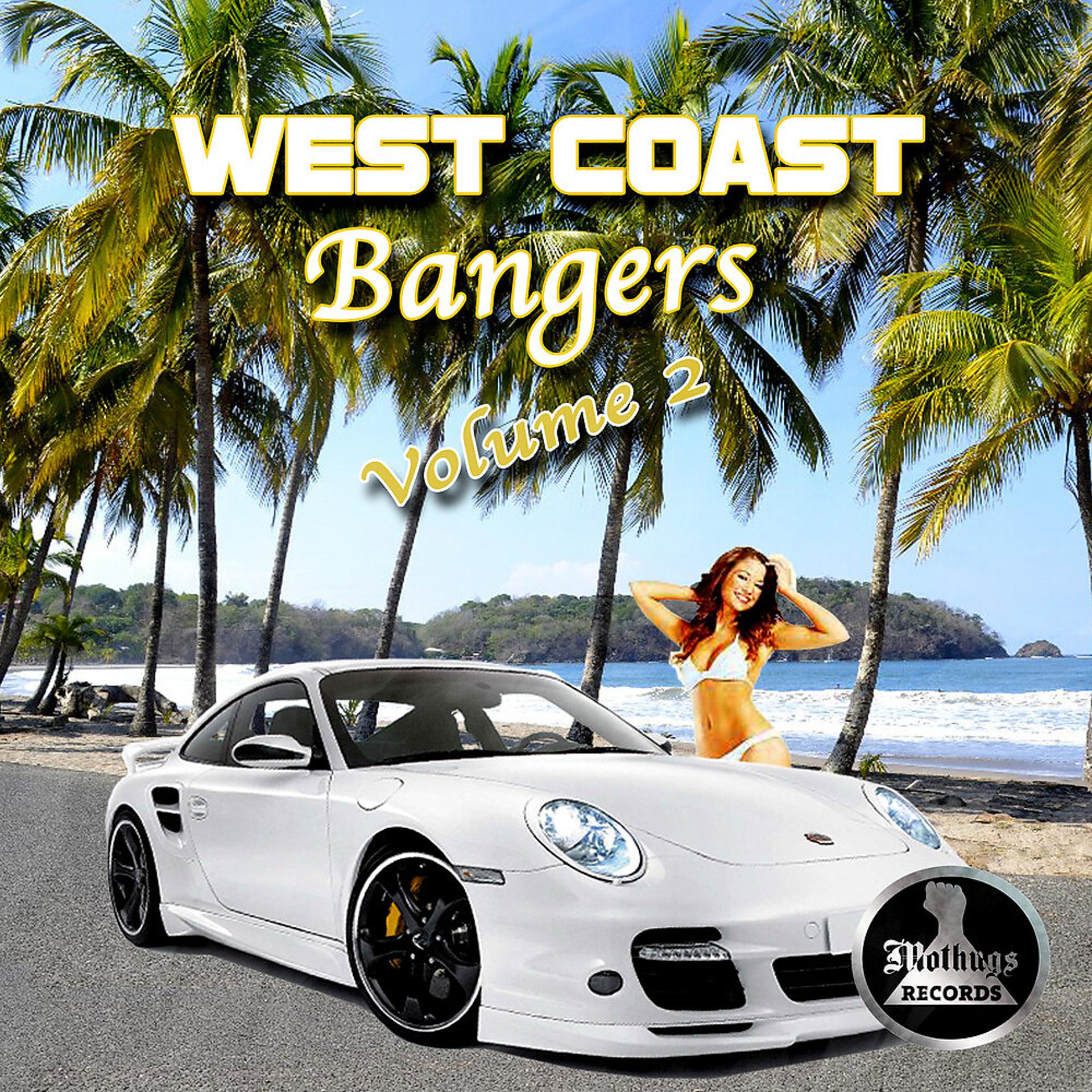 Постер альбома Mo Thugs Records Presents: West Coast Bangers, Vol. 2