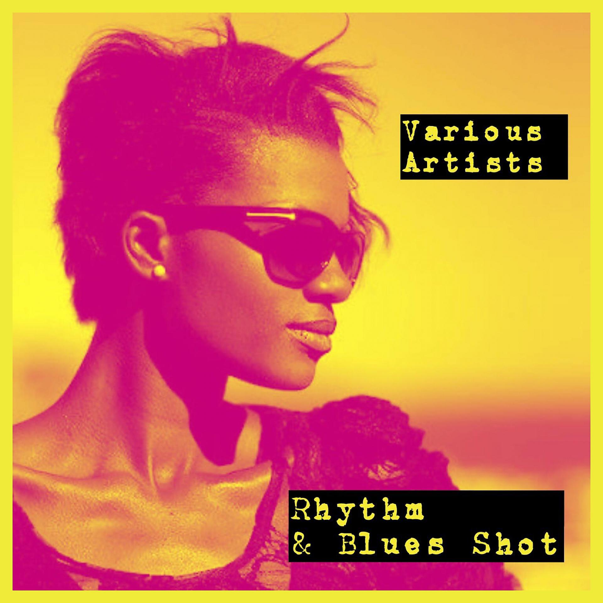 Постер альбома Rhythm & Blues Shot