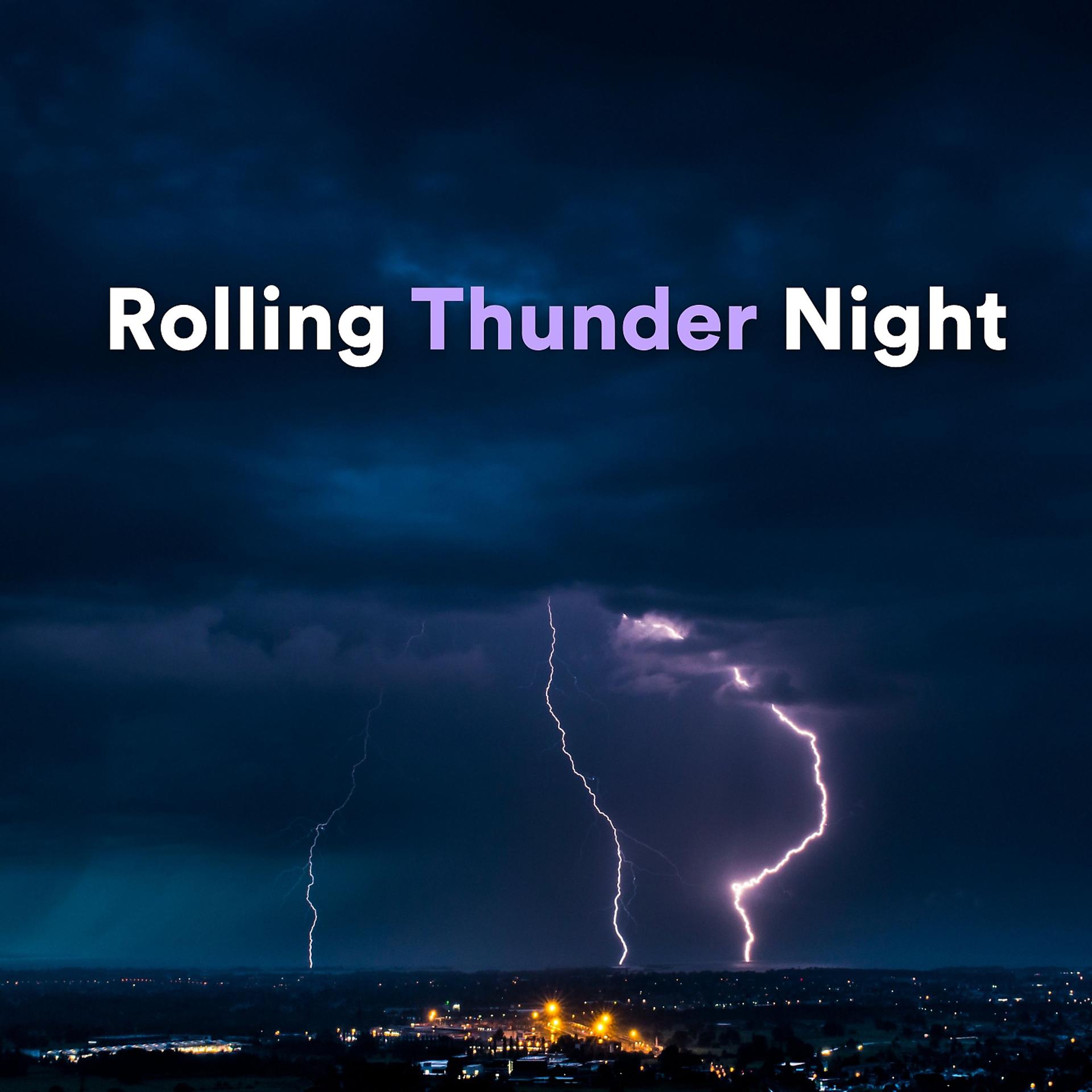 Постер альбома Rolling Thunder Night
