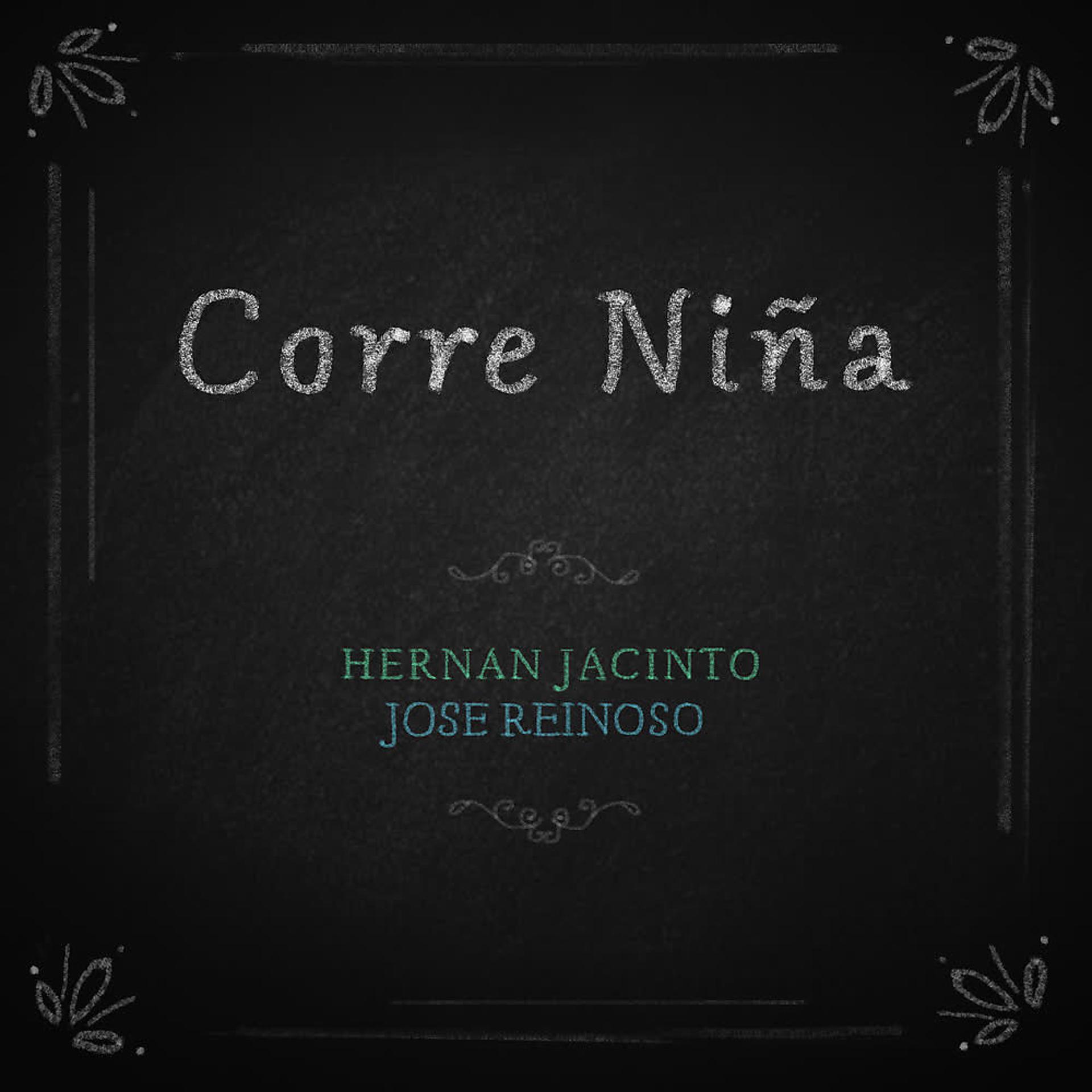 Постер альбома Corre Niña