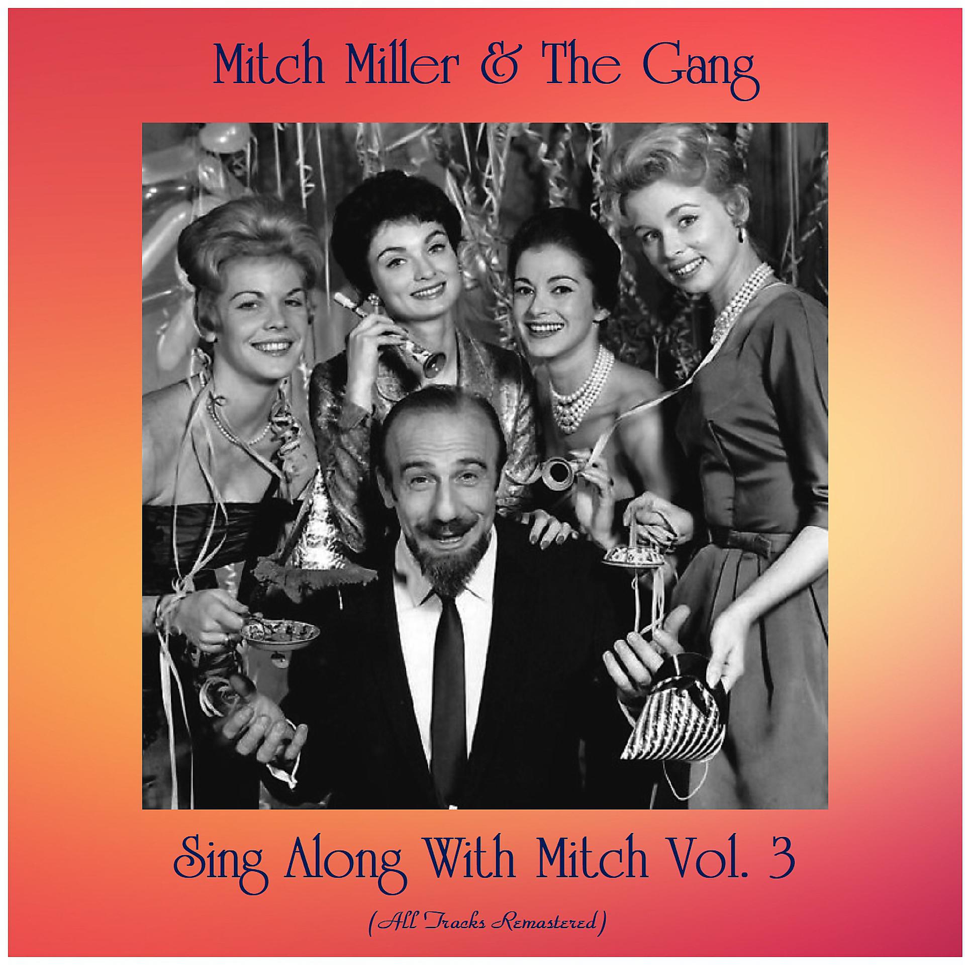 Постер альбома Sing Along With Mitch Vol. 3