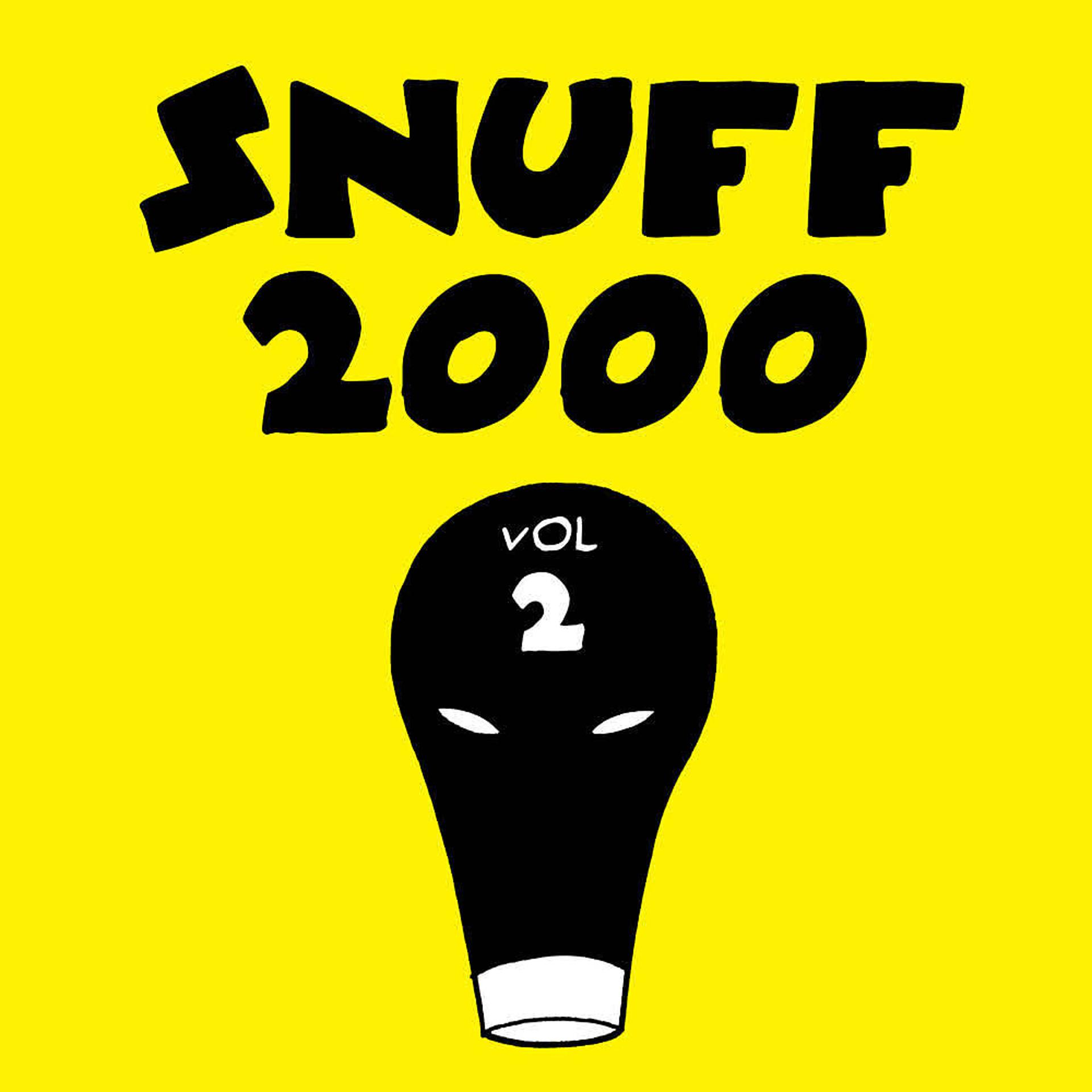 Постер альбома Snuff 2000 (Vol. 2)