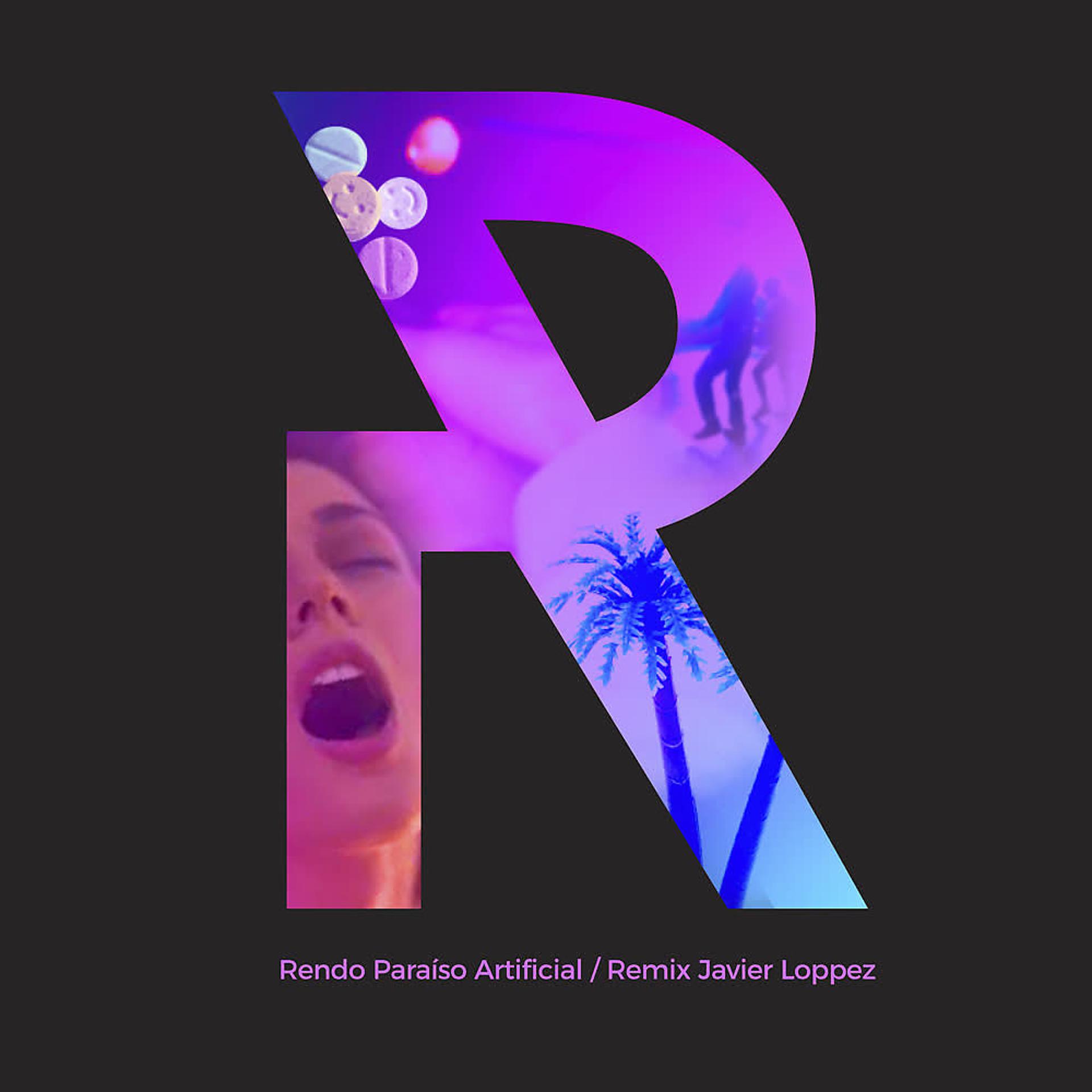 Постер альбома Paraíso Artificial (Remix Javier Loppez)