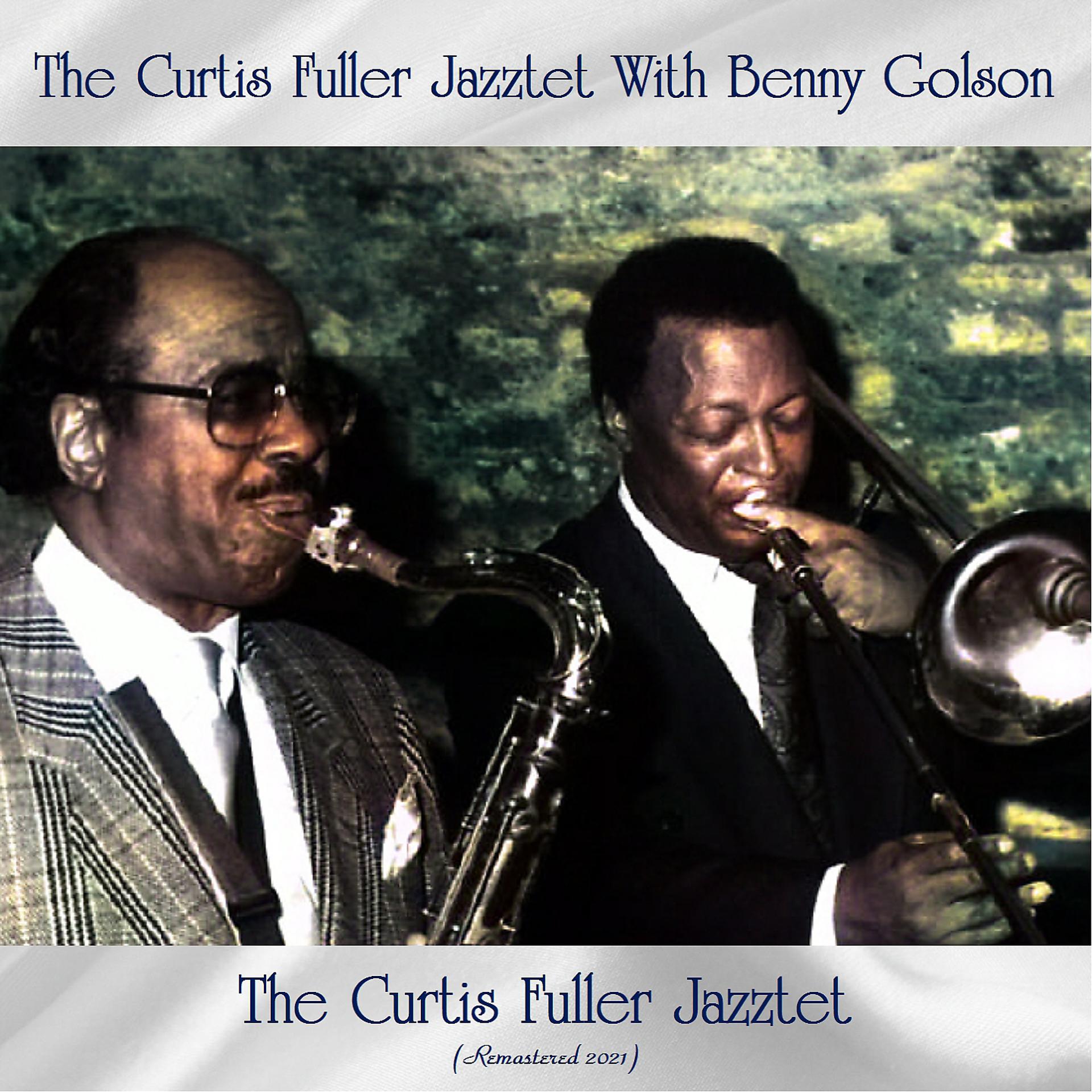 Постер альбома The Curtis Fuller Jazztet