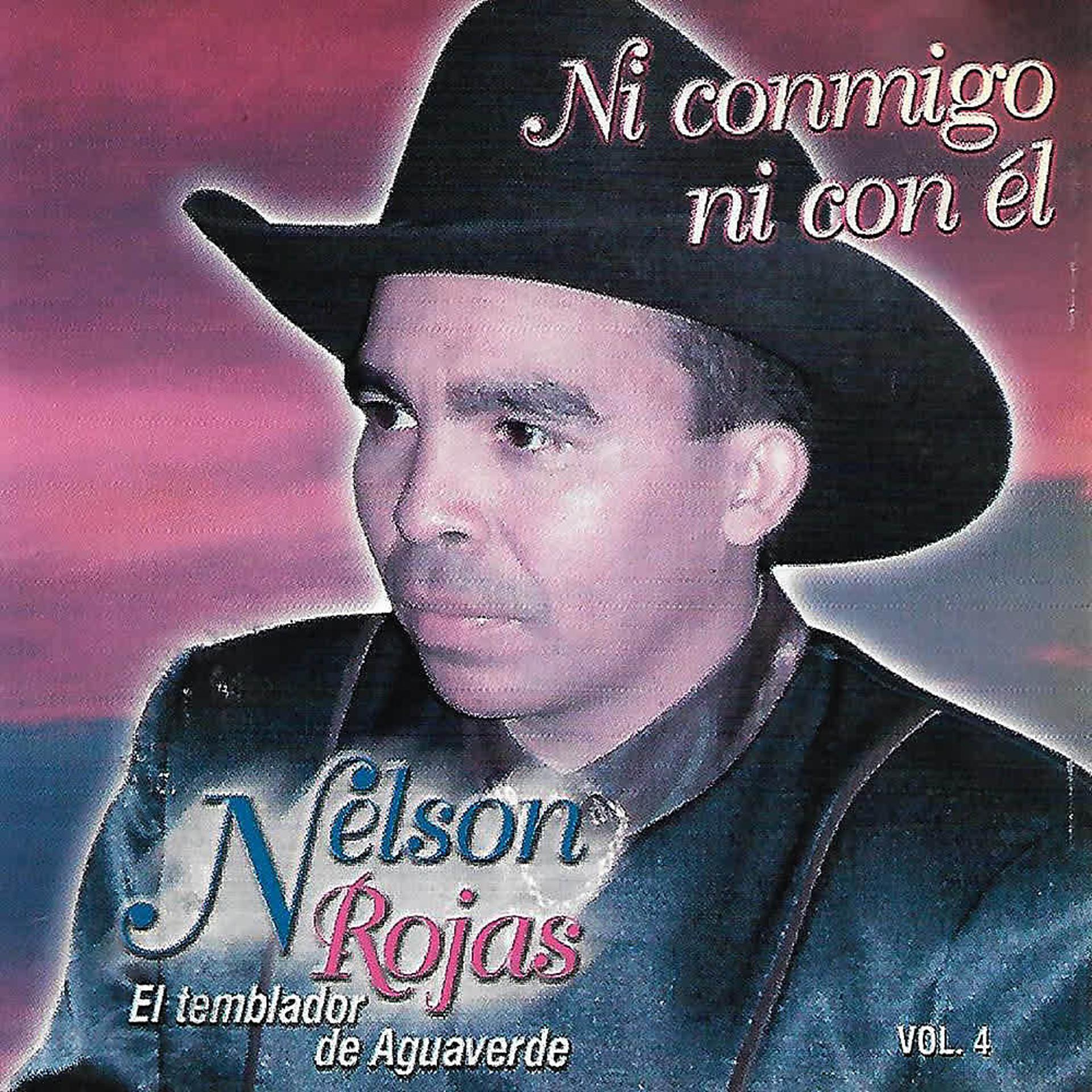 Постер альбома Ni Conmigo Ni Con El (Vol. 4)