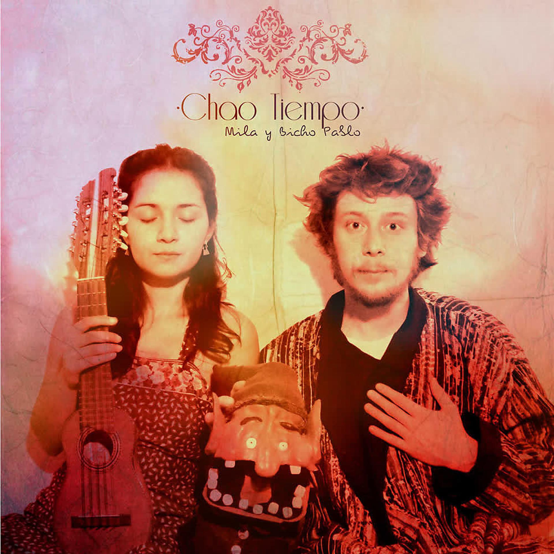 Постер альбома Chao Tiempo