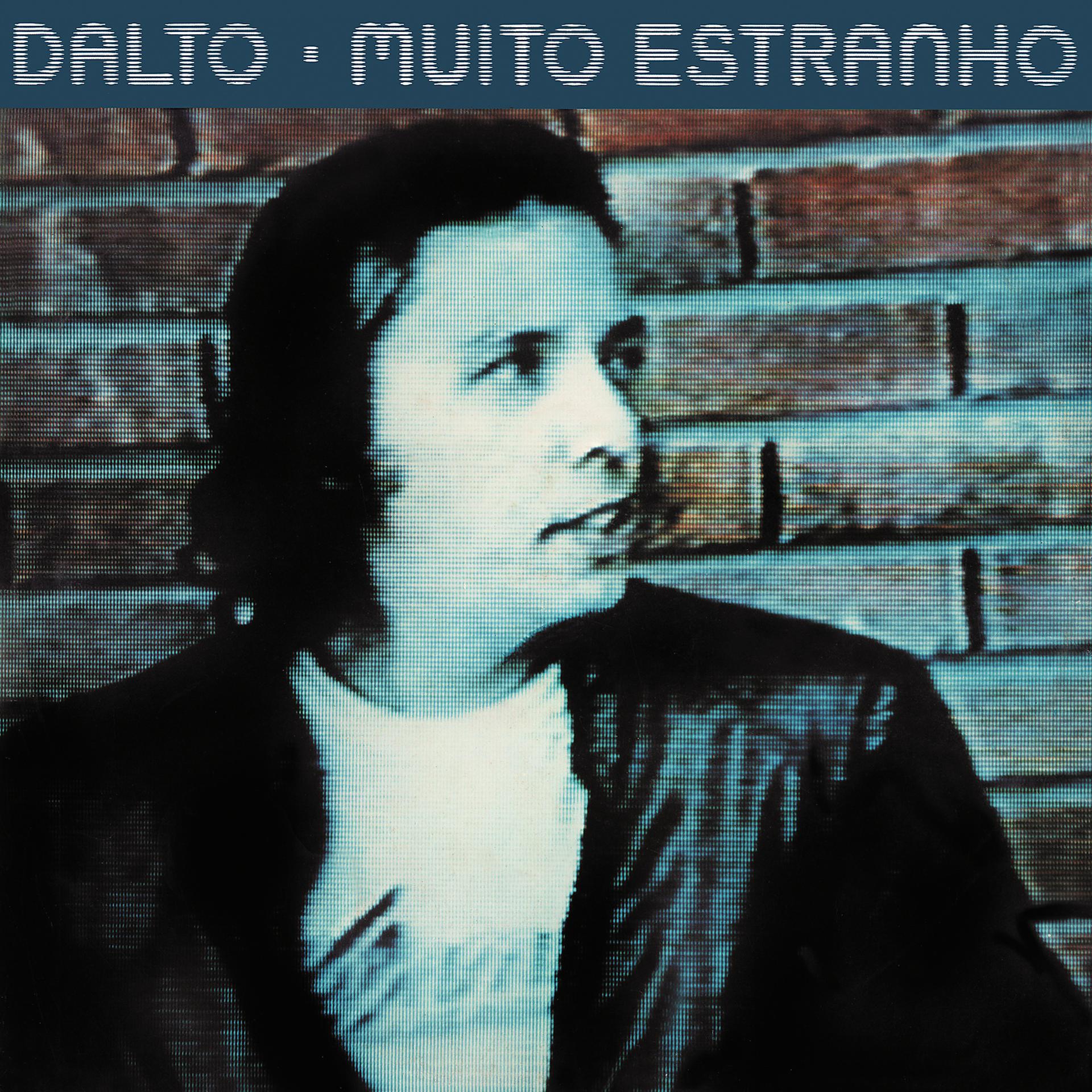Постер альбома Muito Estranho