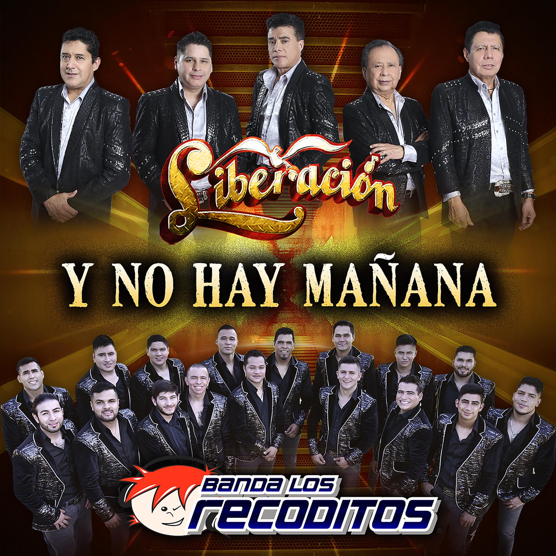Постер альбома Y No Hay Mañana