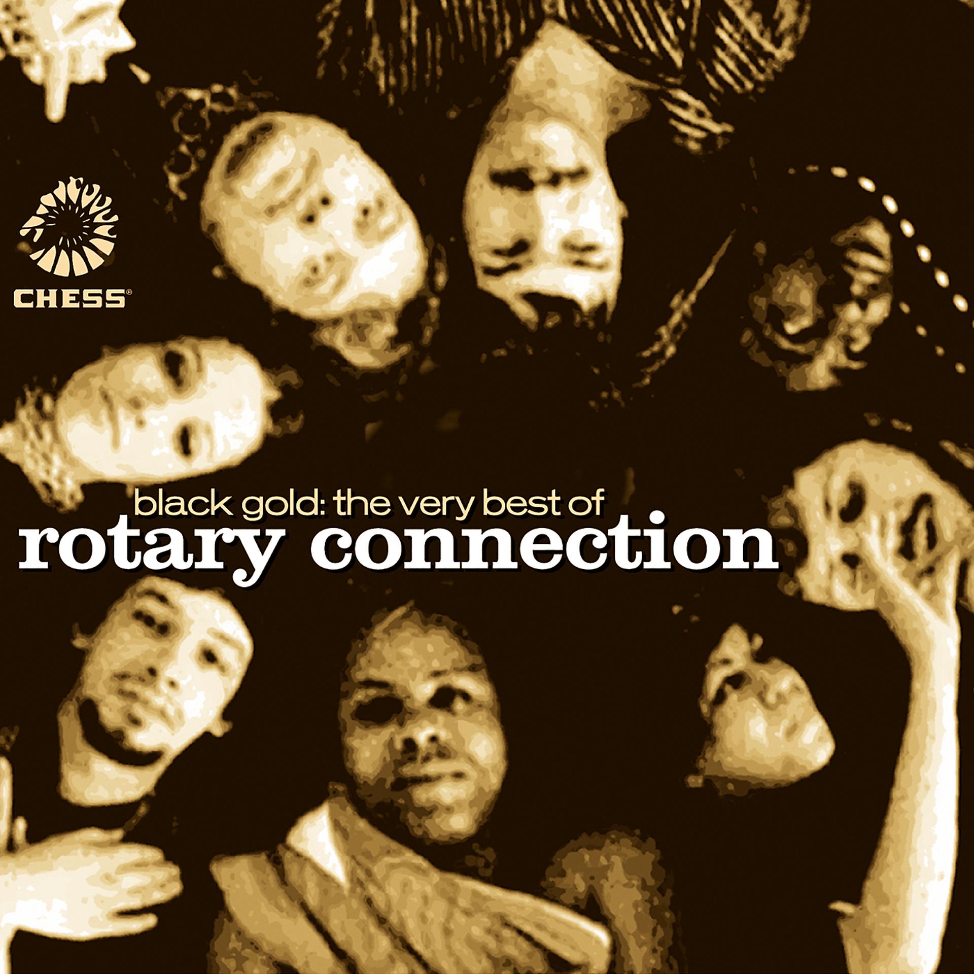 Постер альбома Black Gold: The Very Best Of Rotary Connection