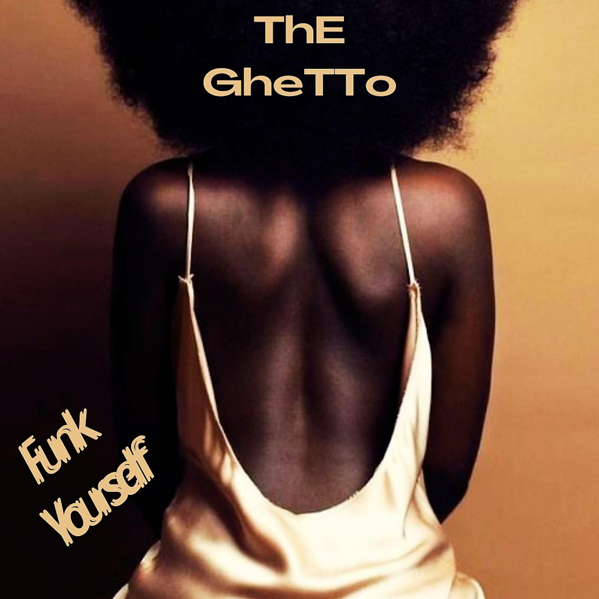 Постер альбома The Ghetto