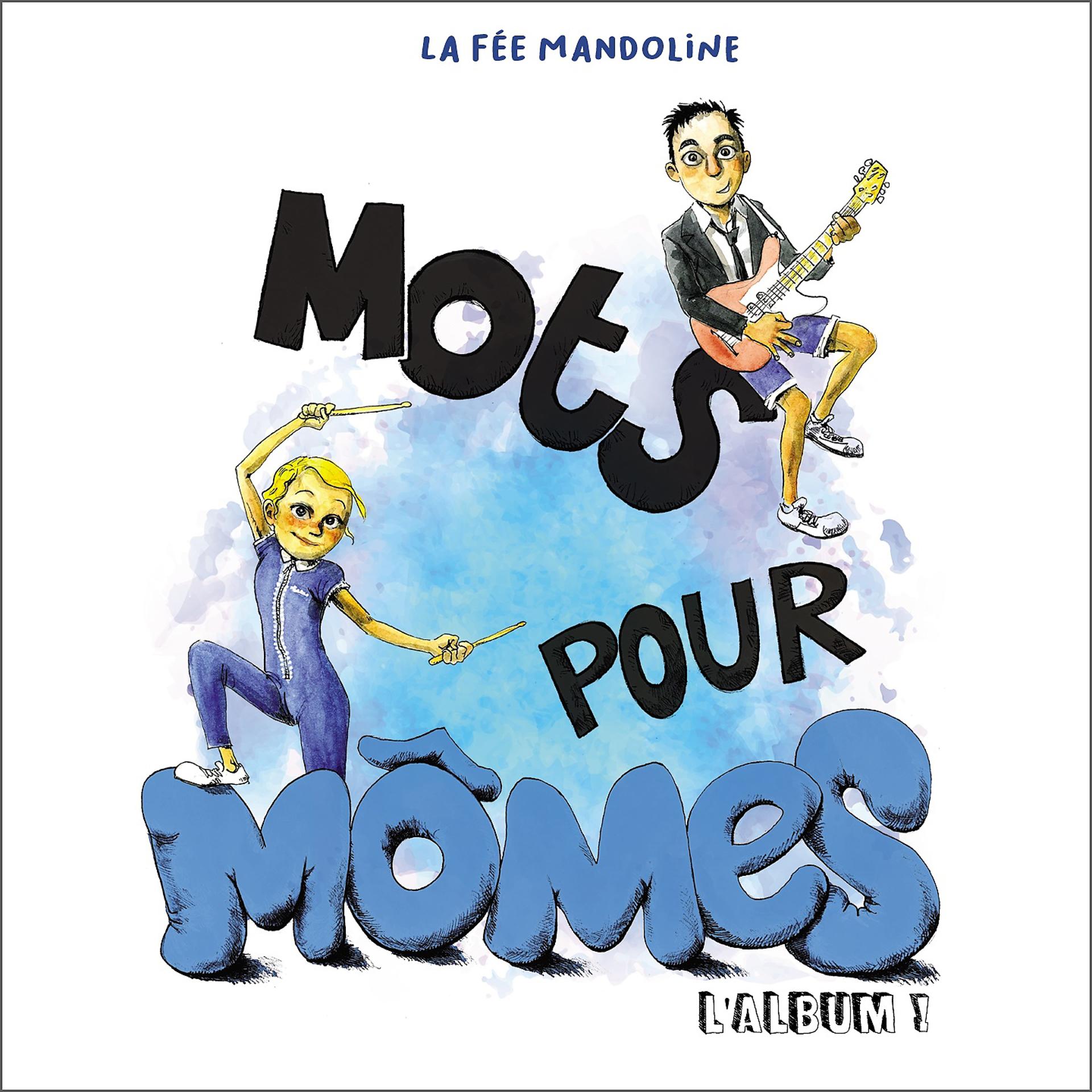 Постер альбома Mots pour mômes