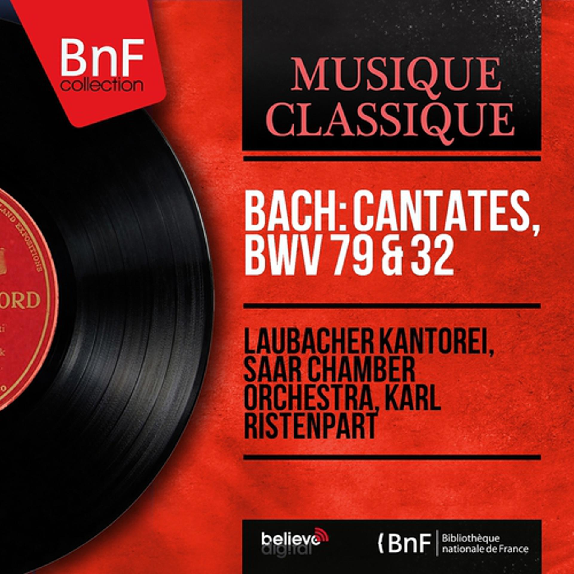 Постер альбома Bach: Cantates, BWV 79 & 32 (Mono Version)