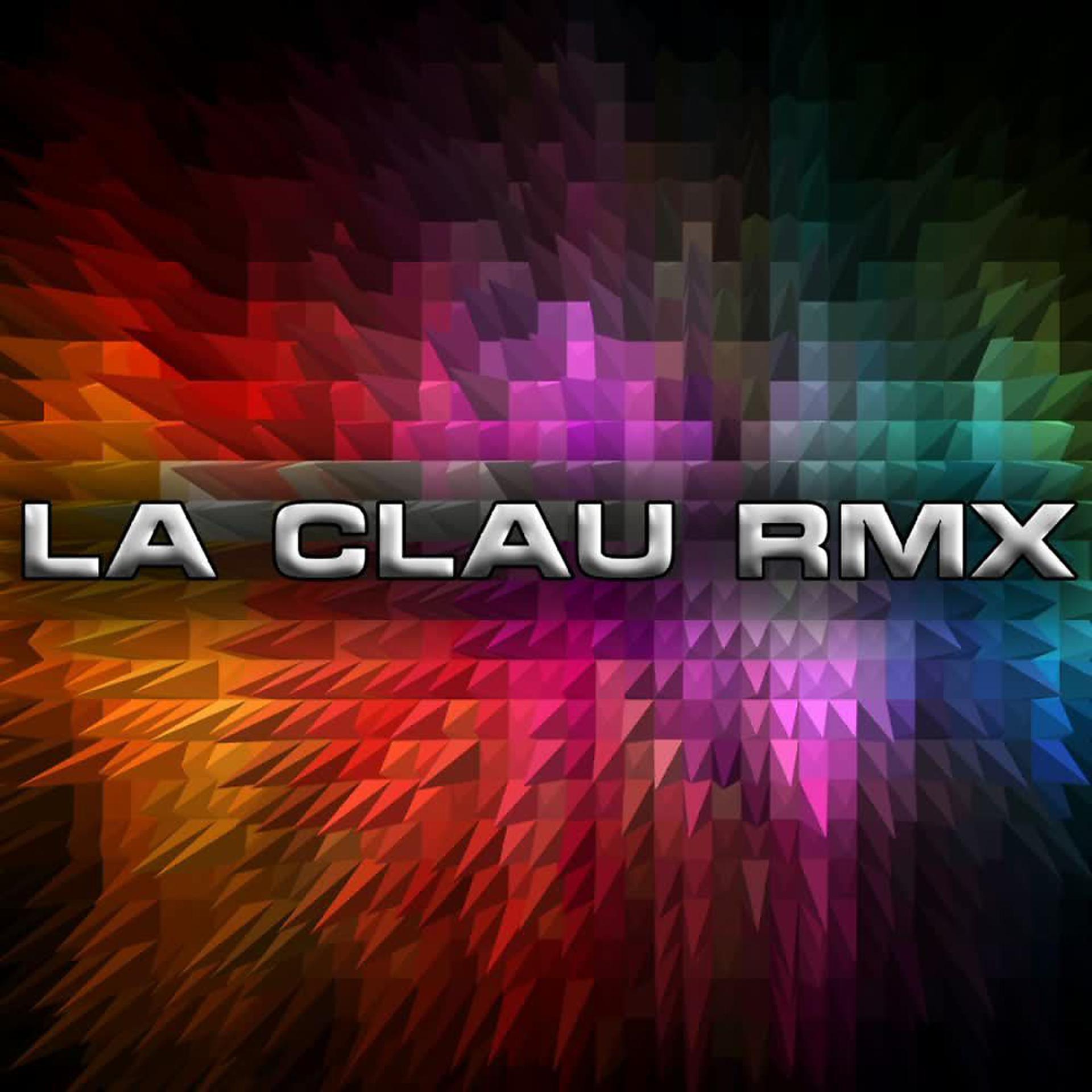 Постер альбома La Clau RMX