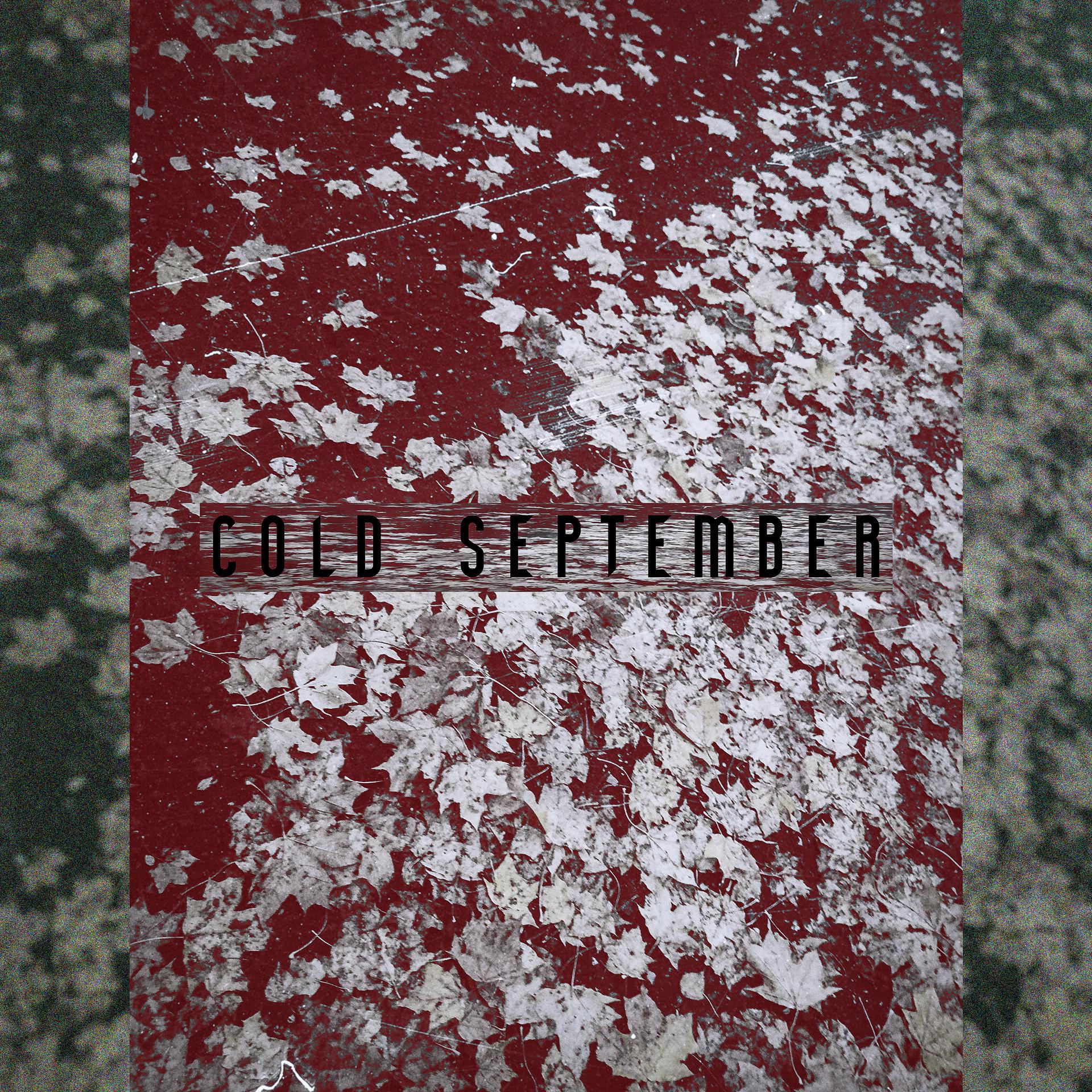 Постер альбома Cold September