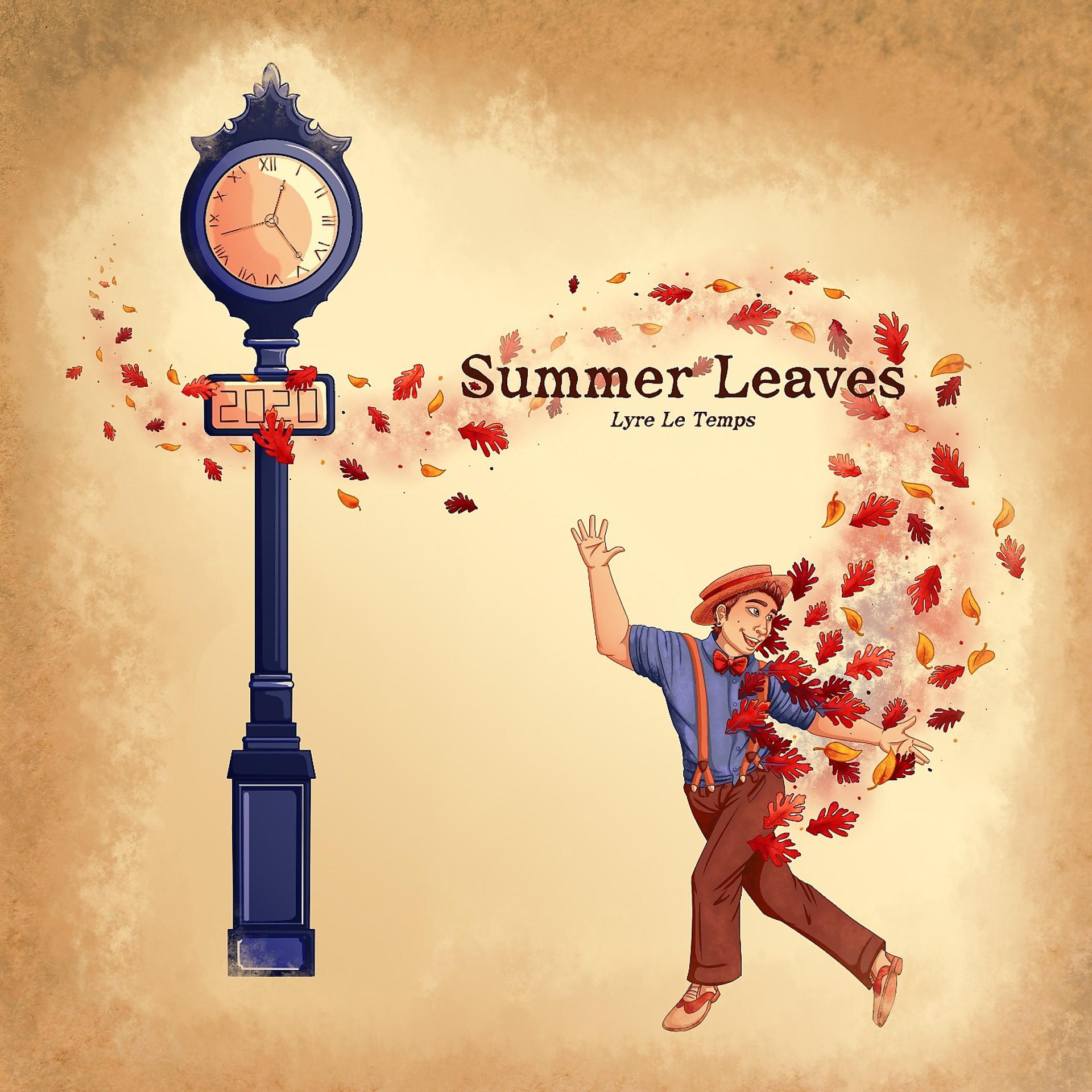 Постер альбома Summer Leaves