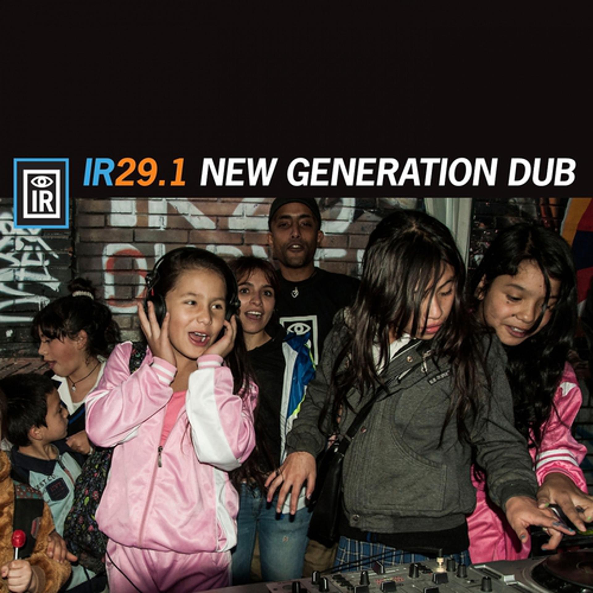Постер альбома IR29.1 New Generation Dub