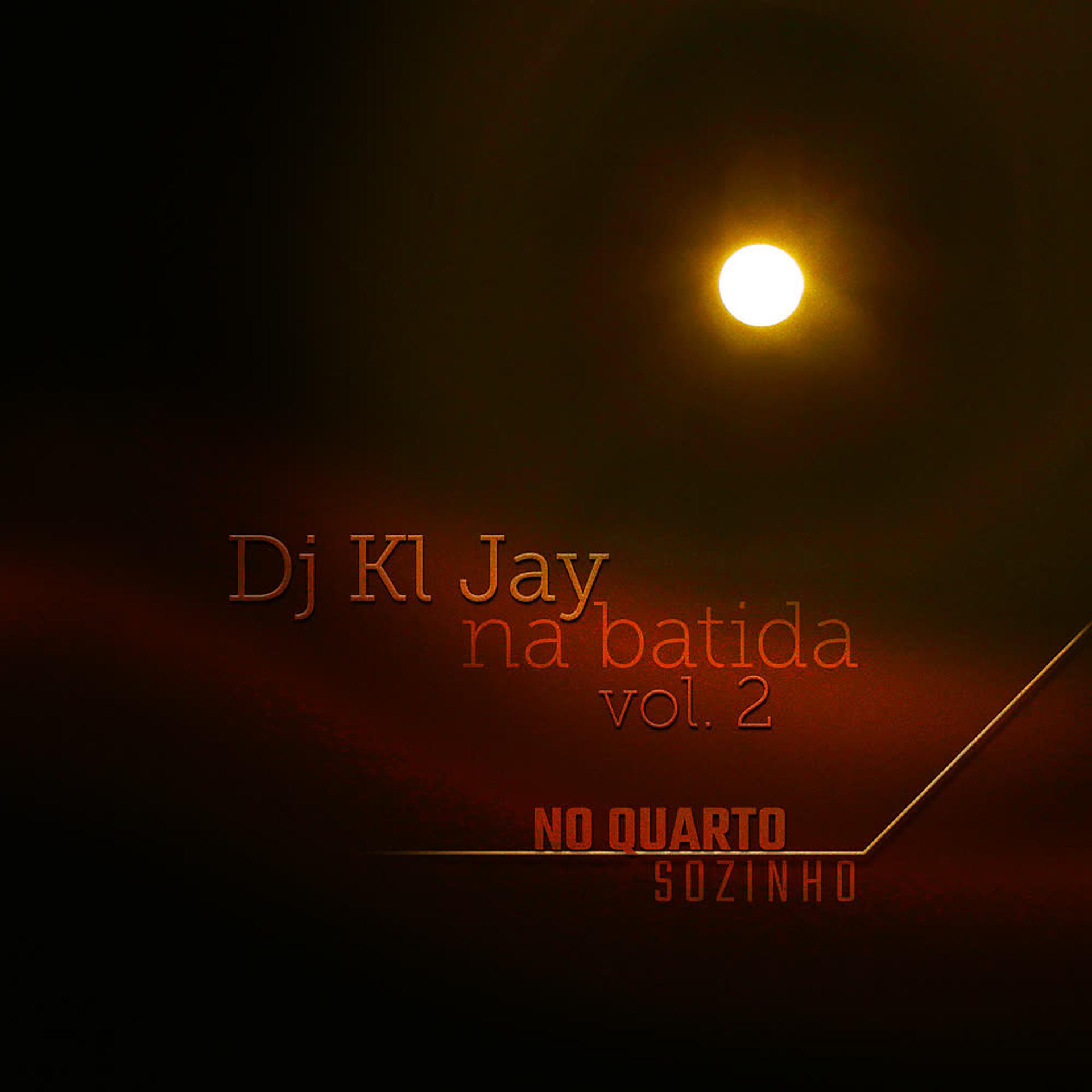 Постер альбома Na Batida (No Quarto Sozinho) (Vol. 2)