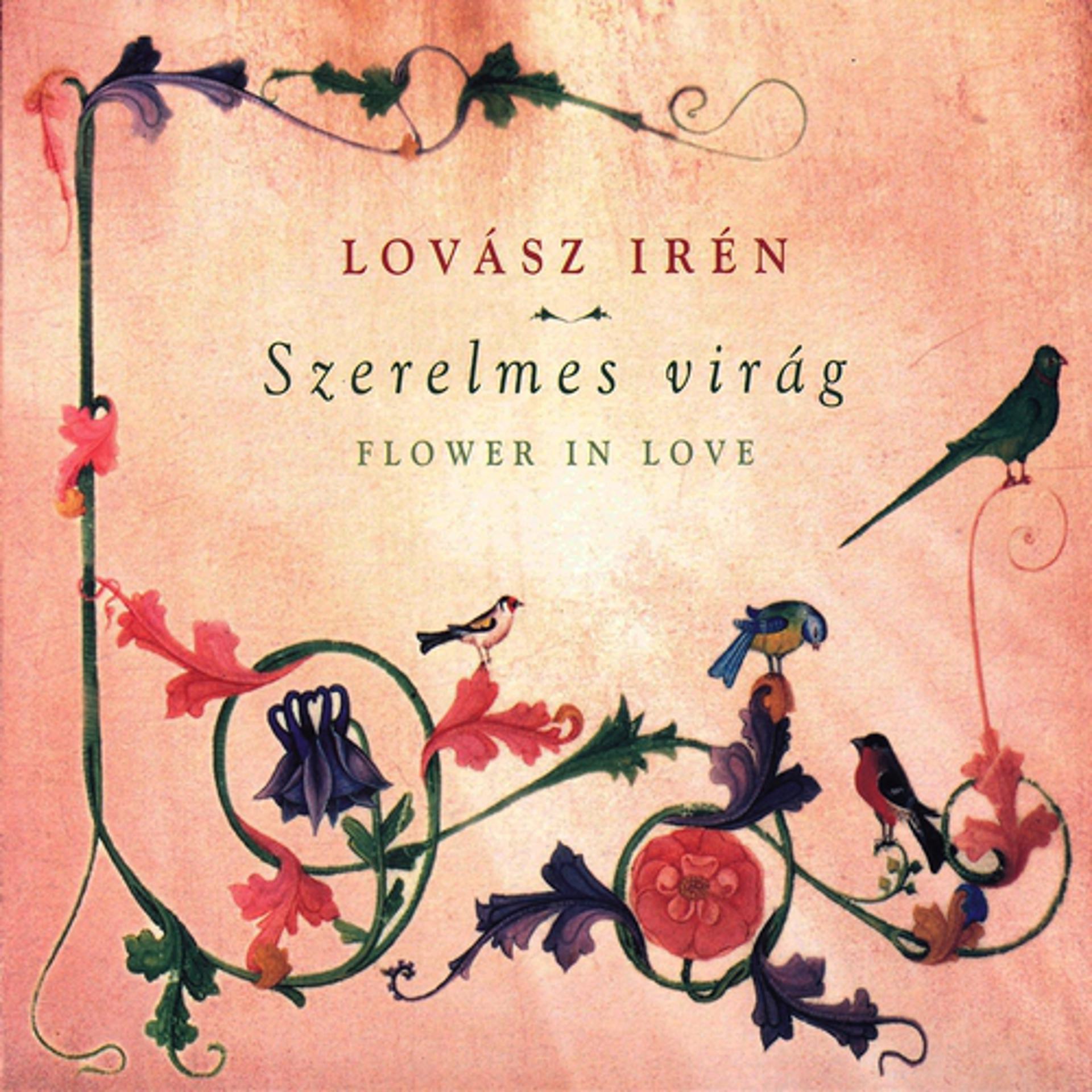 Постер альбома Szerelmes Virág