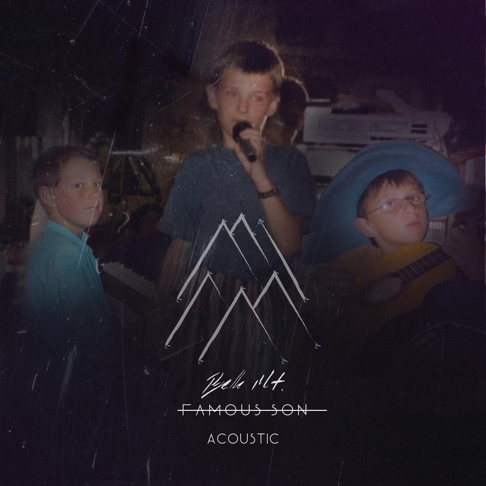 Постер альбома Famous Son (Acoustic)