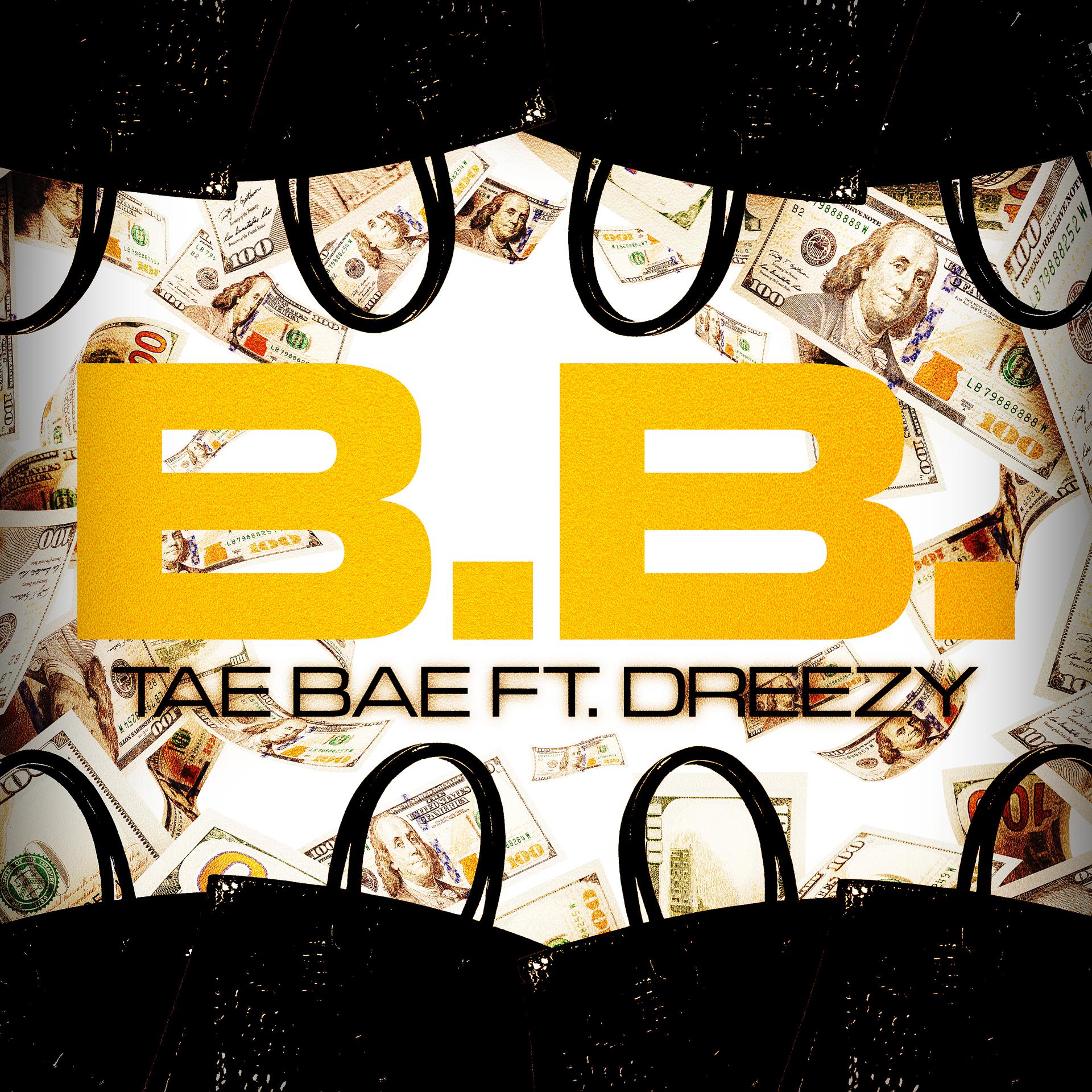 Постер альбома B.B. (feat. Dreezy)