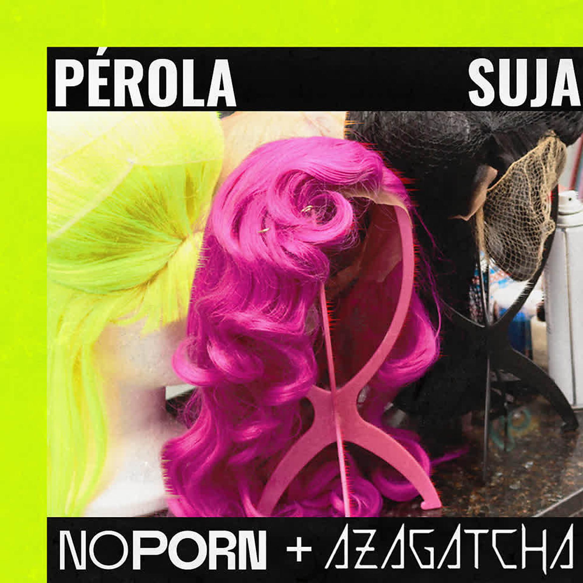 Постер альбома Pérola Suja